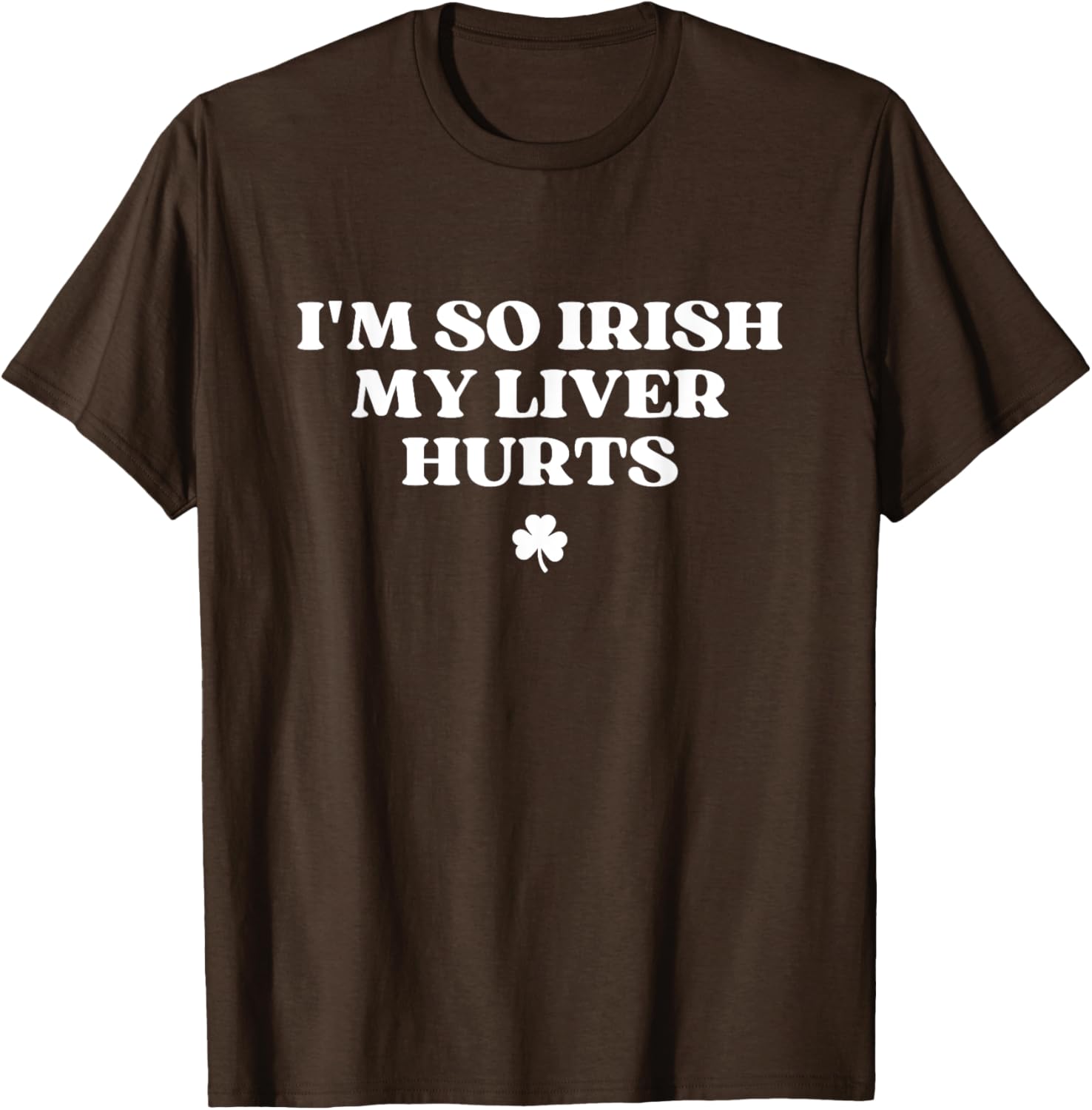 Funny I'm So Irish My Liver Hurts St Patricks Day Drinking T-Shirt - 5