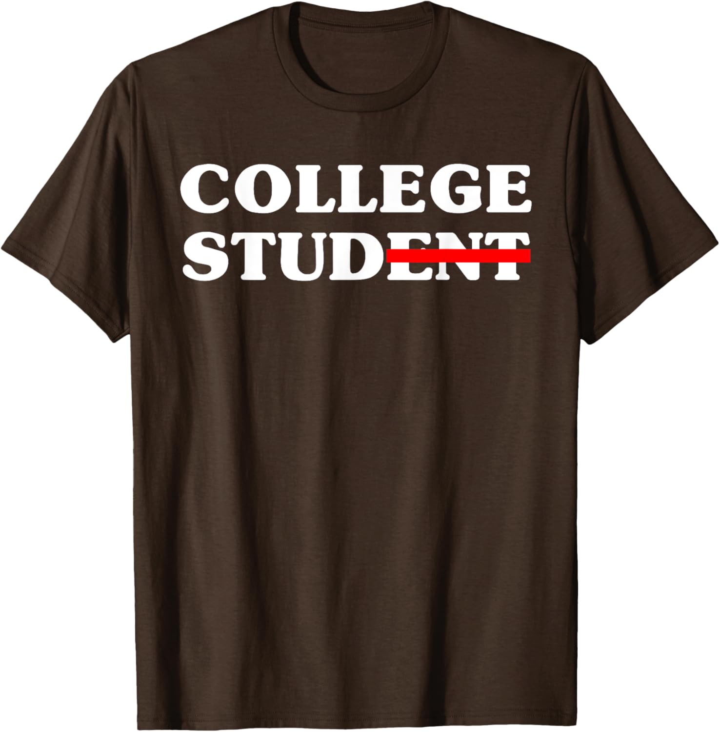 Funny College Student Novelty Tee 2025 Gift for Campus Life - 4