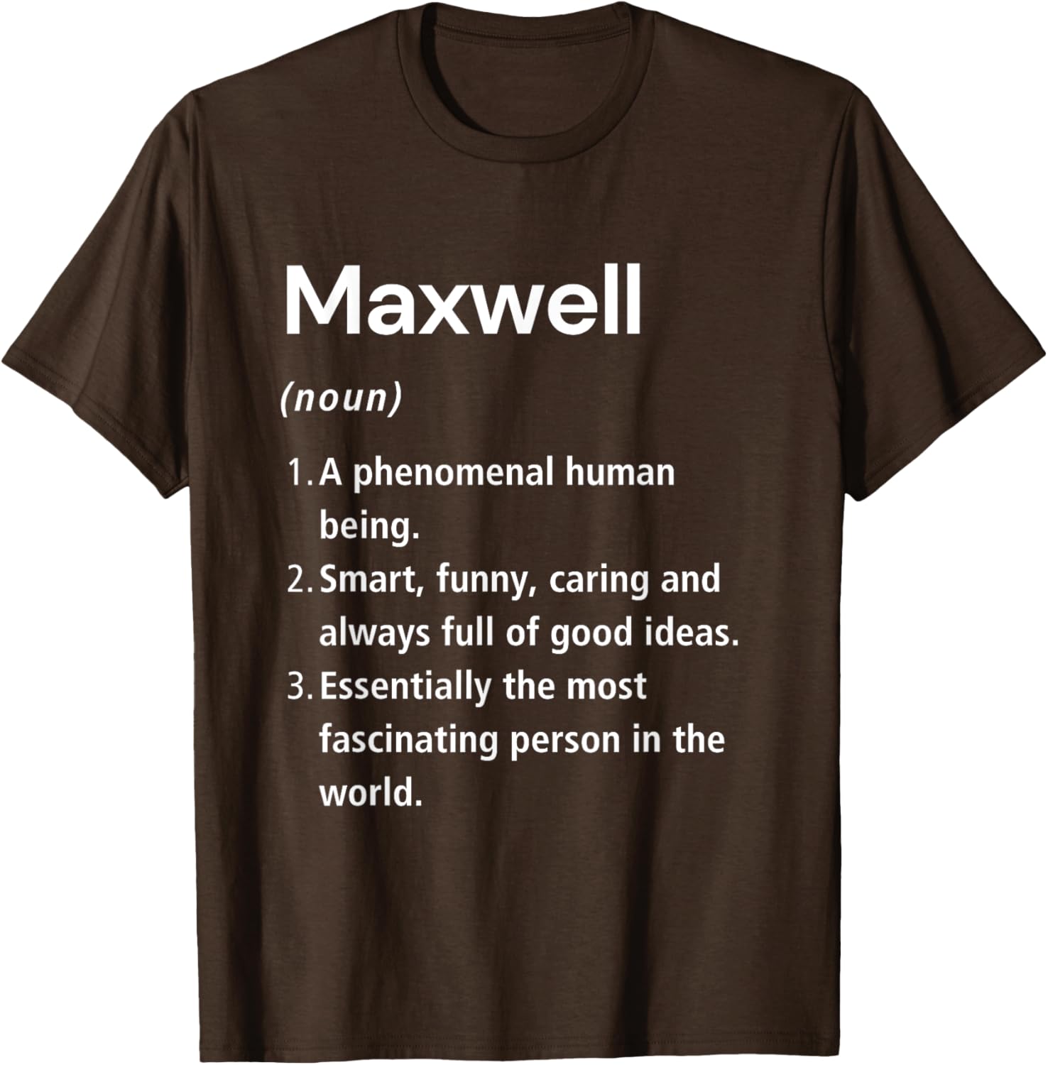 Funny Maxwell Name Definition T-Shirt for Unique Style and Humor - 2