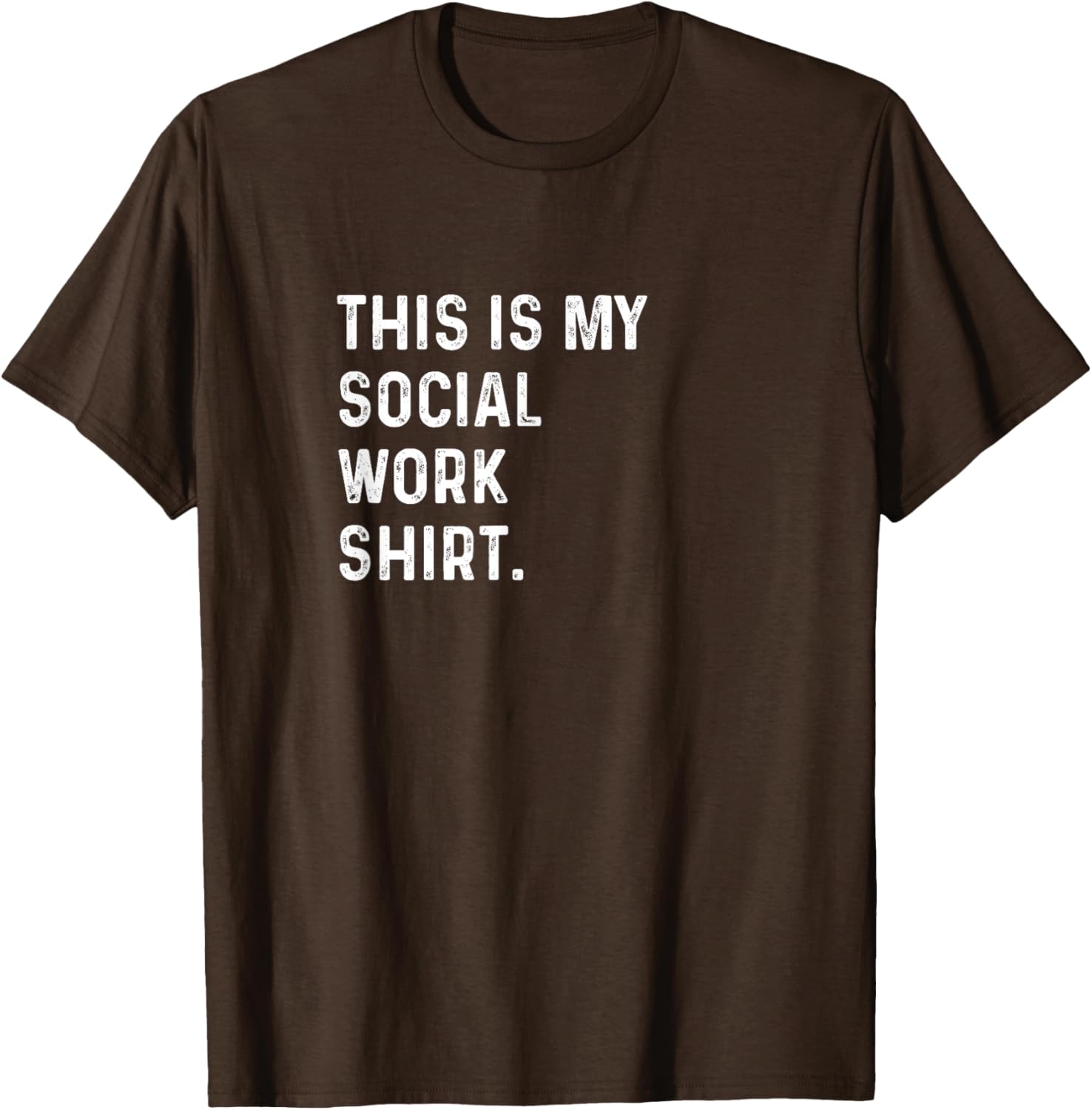 This Is My Social Work Shirt for Counselors - Stylish and Comfortable T-Shirt - 8