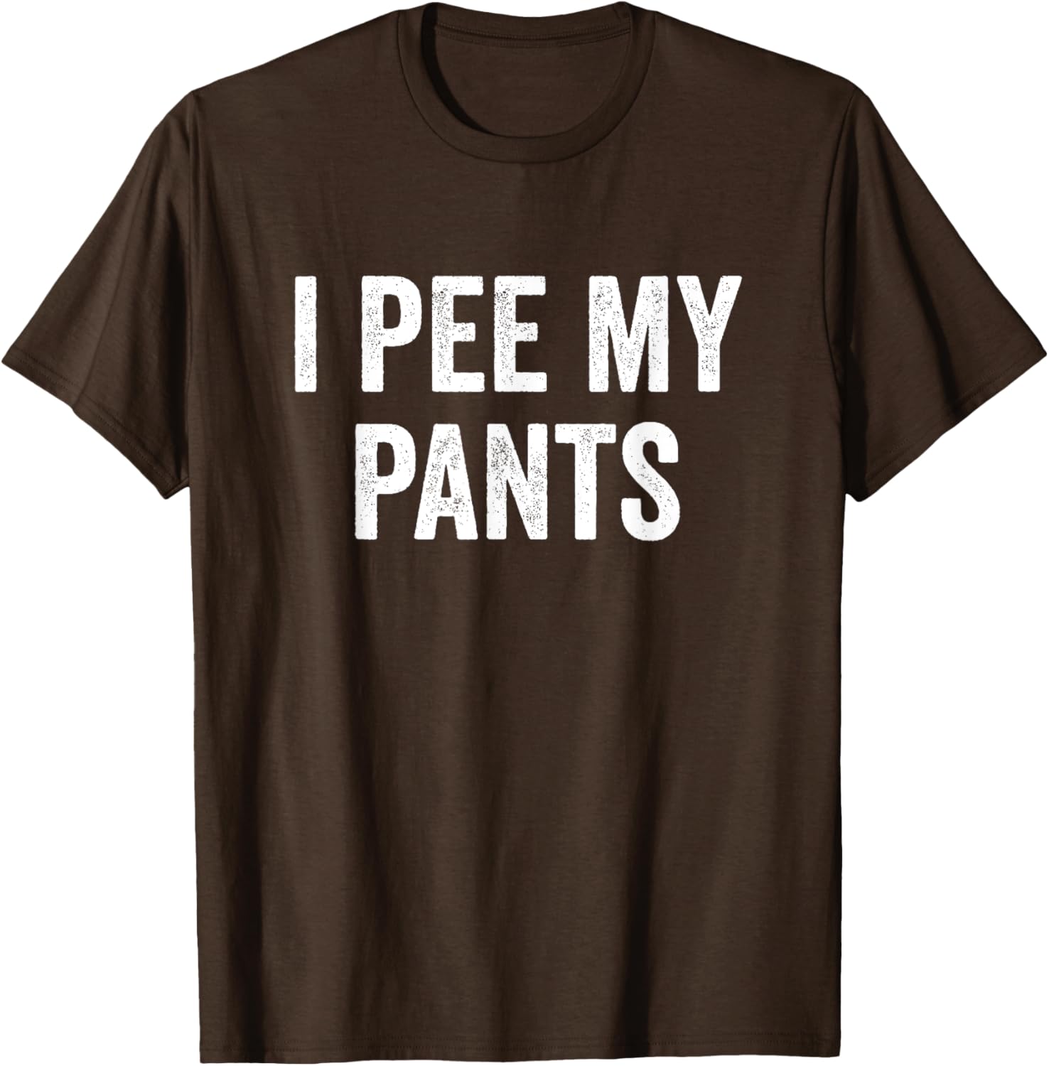 I Pee My Pants Funny Graphic T-Shirt for Casual Wear and Gifts - 2