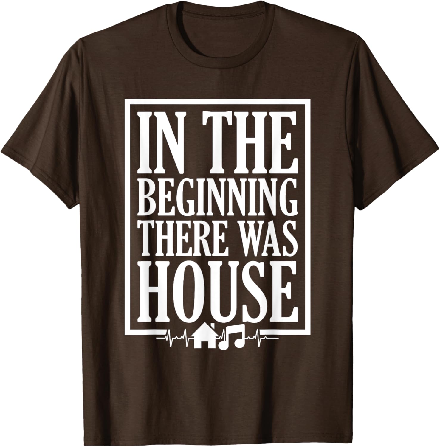 In The Beginning There Was House DJ T-Shirt for House Music Lovers - 14
