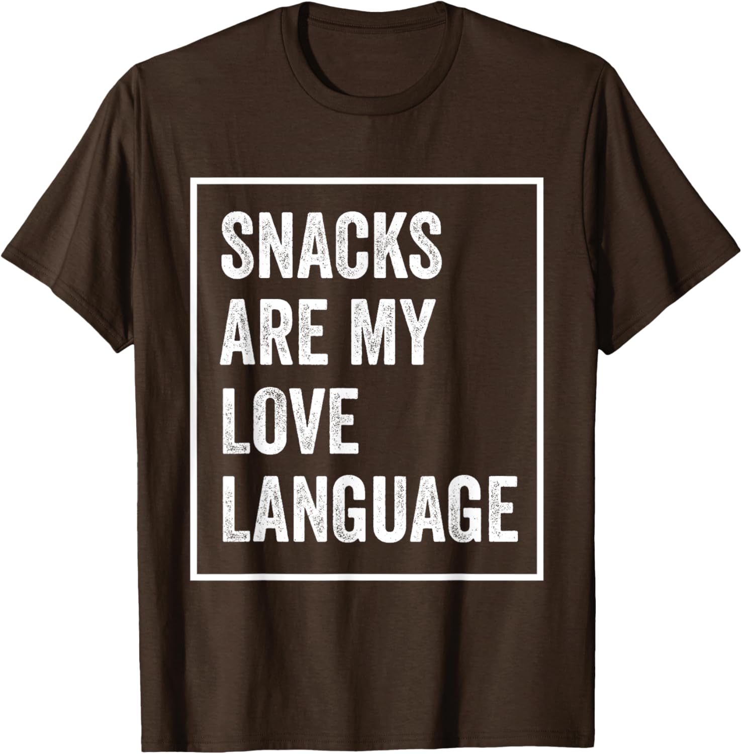 Funny Valentine's Day T-Shirt Snacks Are My Love Language Apparel - 18