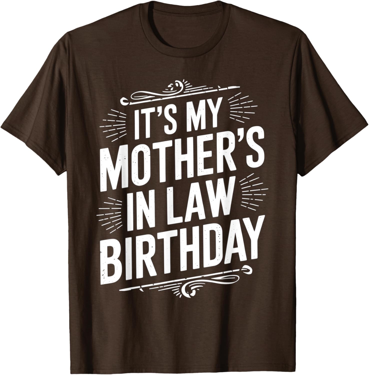 Vintage Distressed It's My Mother-in-Law's Birthday T-Shirt for Men and Kids - 26