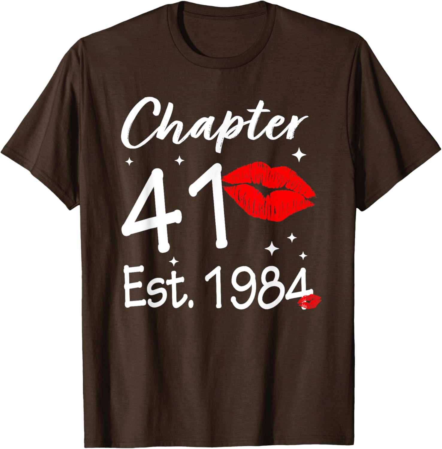 Happy 41st Birthday Women T-Shirt Chapter 41 EST 1984 Gift Idea - 13