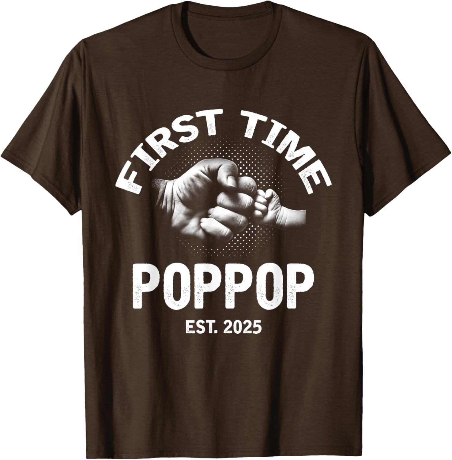 First Time Poppop Established 2025 Vintage Father's Day T-Shirt - 7