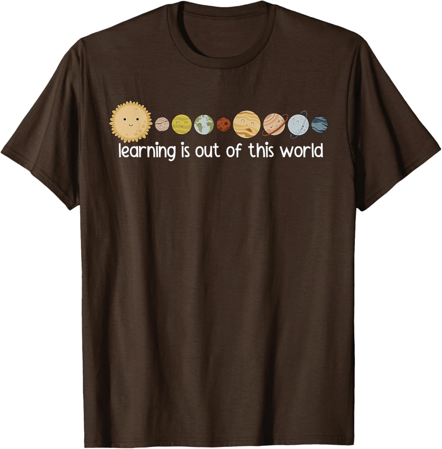 Learning Is Out Of This World Outer Space Science Teacher T-Shirt - 17