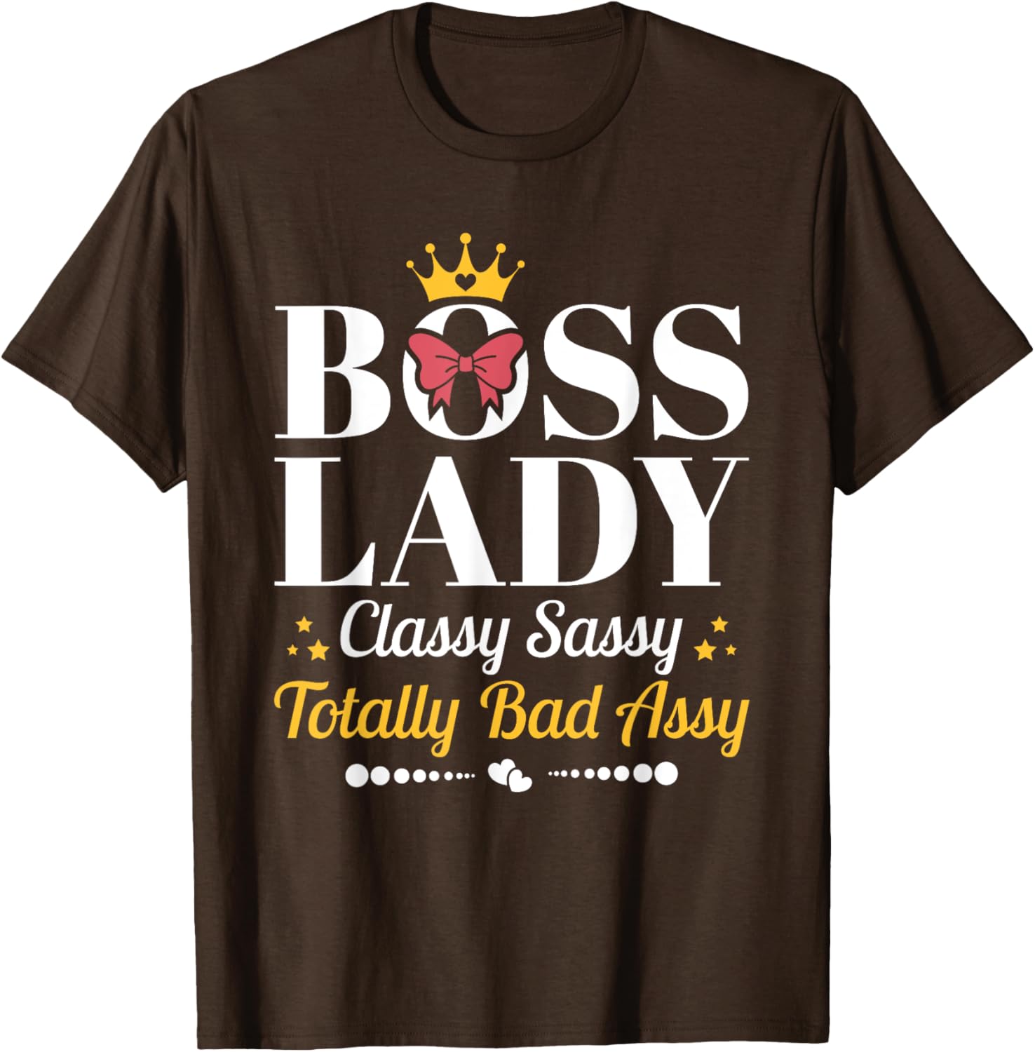 Boss Lady Classy Sassy T-Shirt for Female Boss Appreciation Gifts - 6