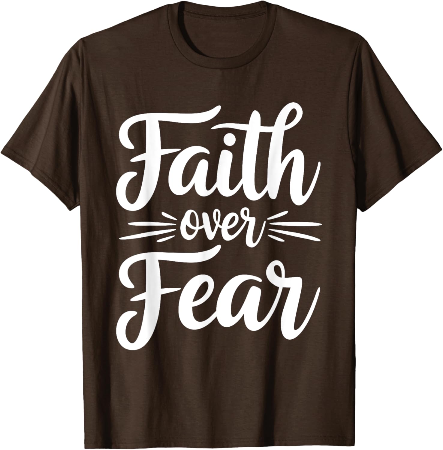Faith Over Fear Inspirational Black T-Shirt for Adults - Short Sleeve - 22