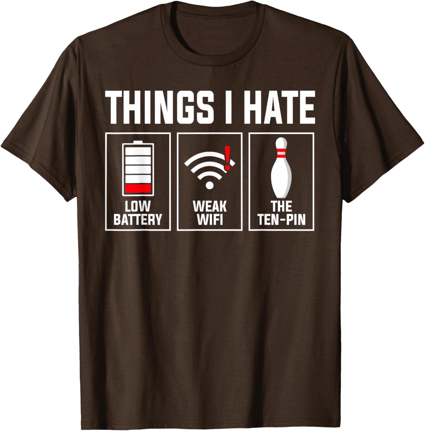 Funny Low Battery Weak WiFi Ten Pin Design T-Shirt for Tech Lovers - 1