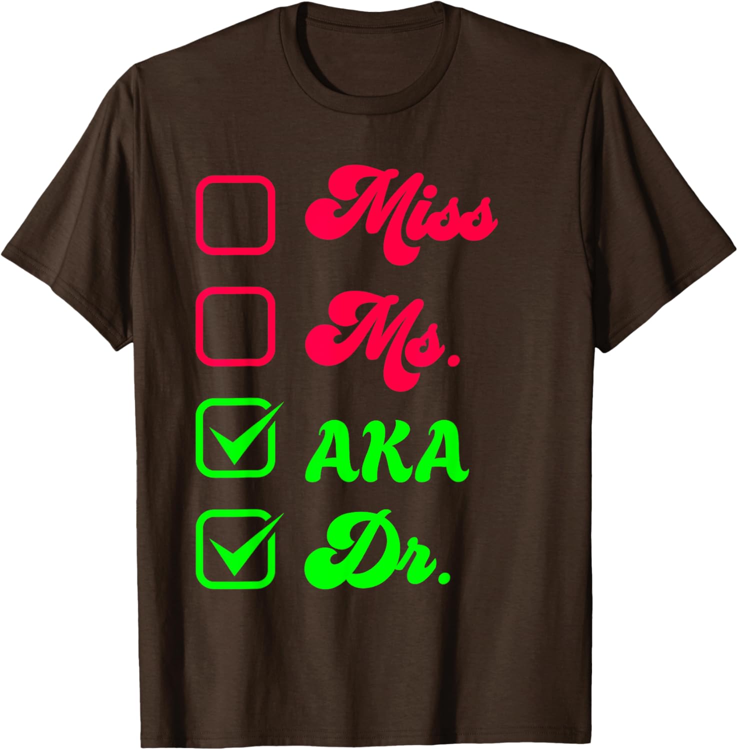 Funny Doctorate T-Shirt for Women - Doctoral Thesis Miss Ms Dr. Apparel - 8