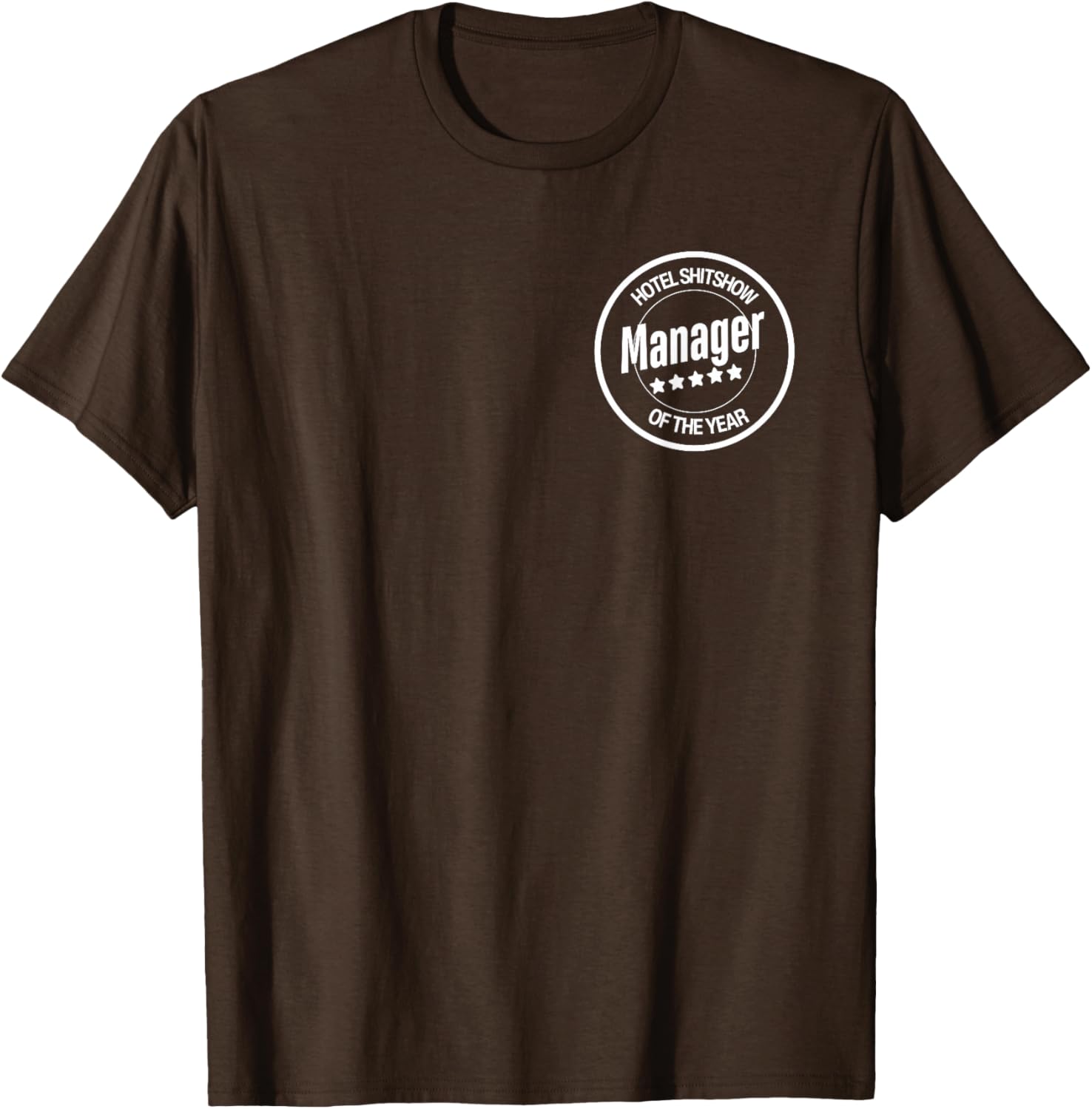 Funny Hotel Shitshow Manager T-Shirt for Hospitality Professionals - 7