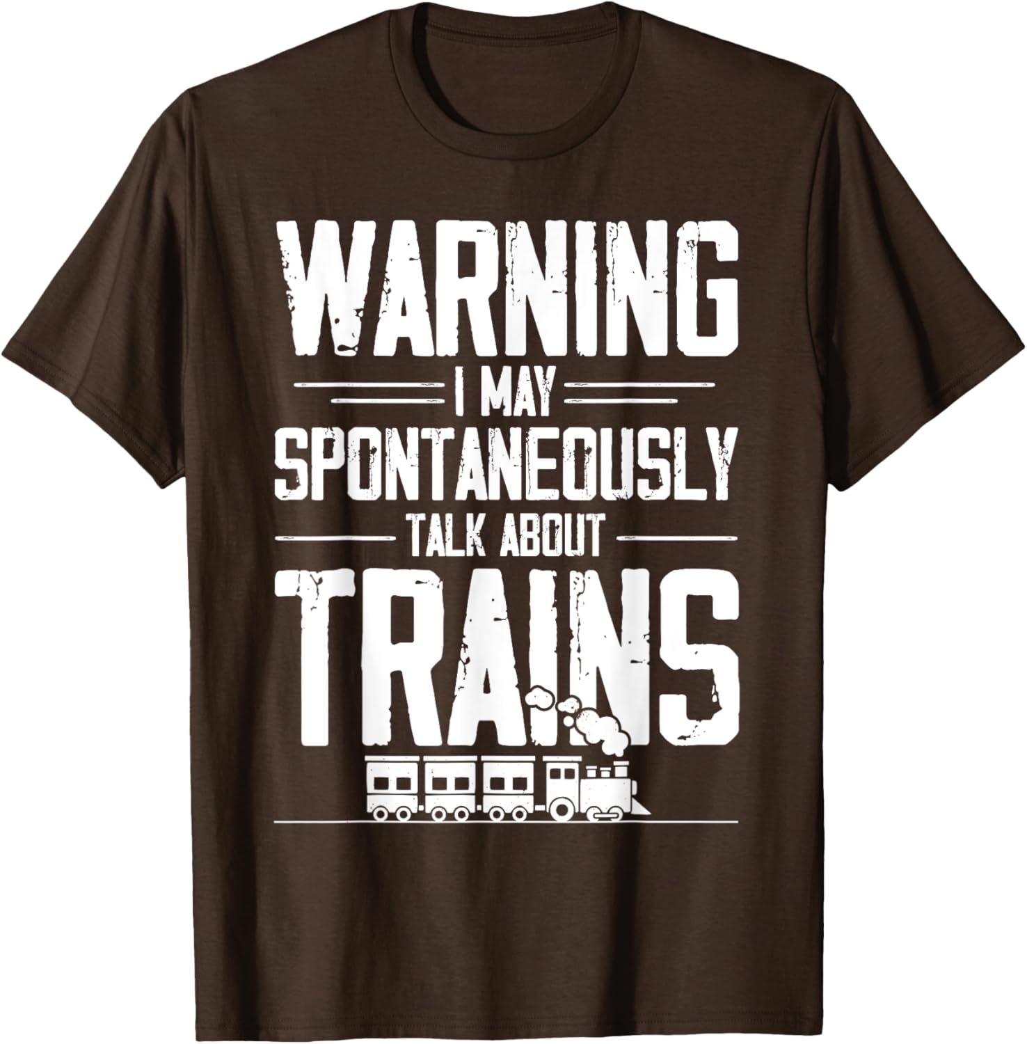 Warning May Spontaneously Talk About Trains T-Shirt for Train Lovers - 5