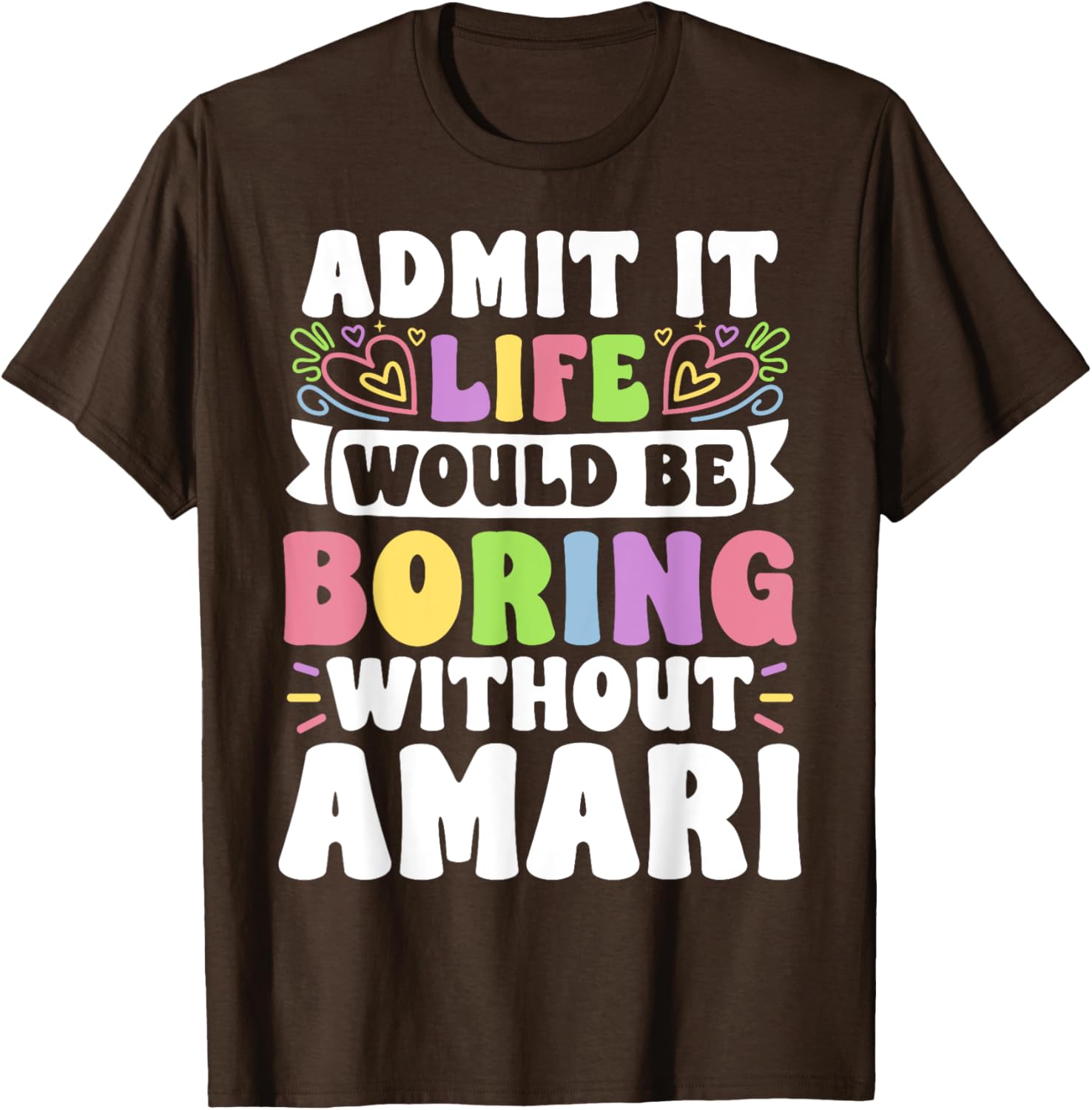 Amari Personalized Family T-Shirt with Funny Saying for Every Occasion - 3
