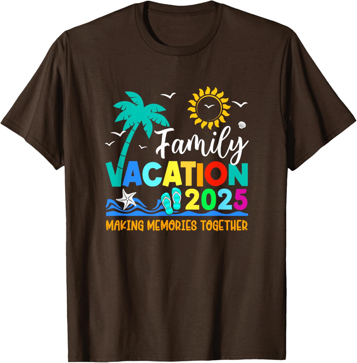 Family Vacation 2025 Summer T-Shirt for Making Memories Together - 16