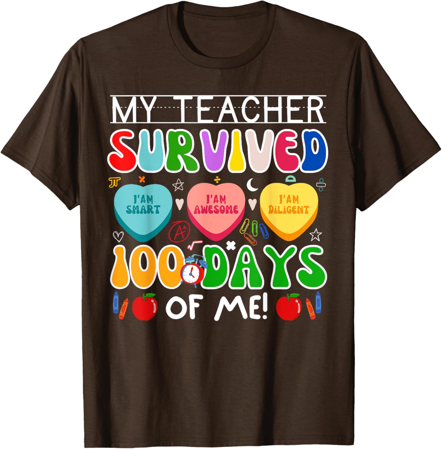 My Teacher Survived 100 Days Of Me Fun 100th Day Of School T-Shirt - 2