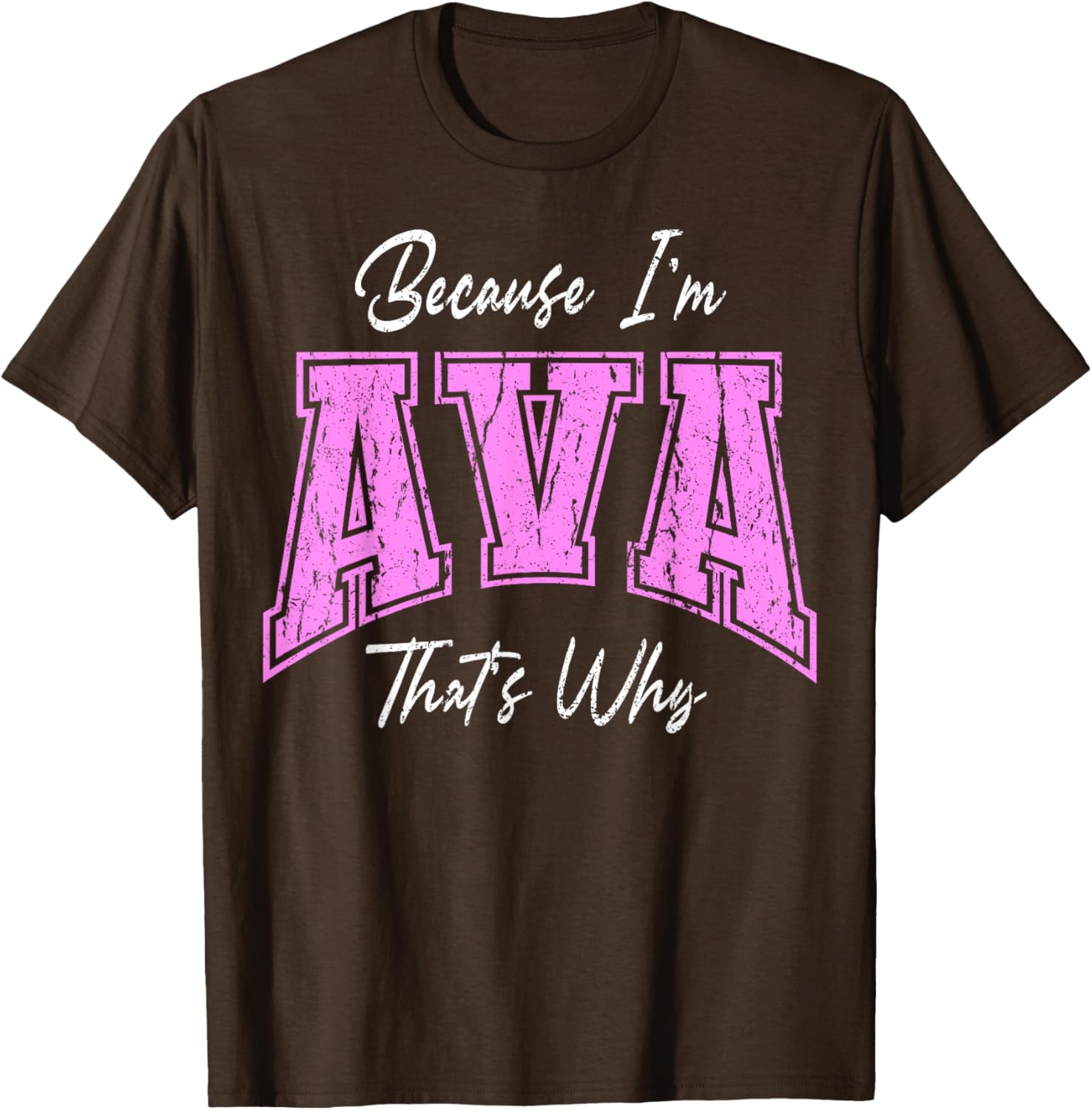 Funny Because I'm Ava Confident Novelty T-Shirt for Unique Style - 10