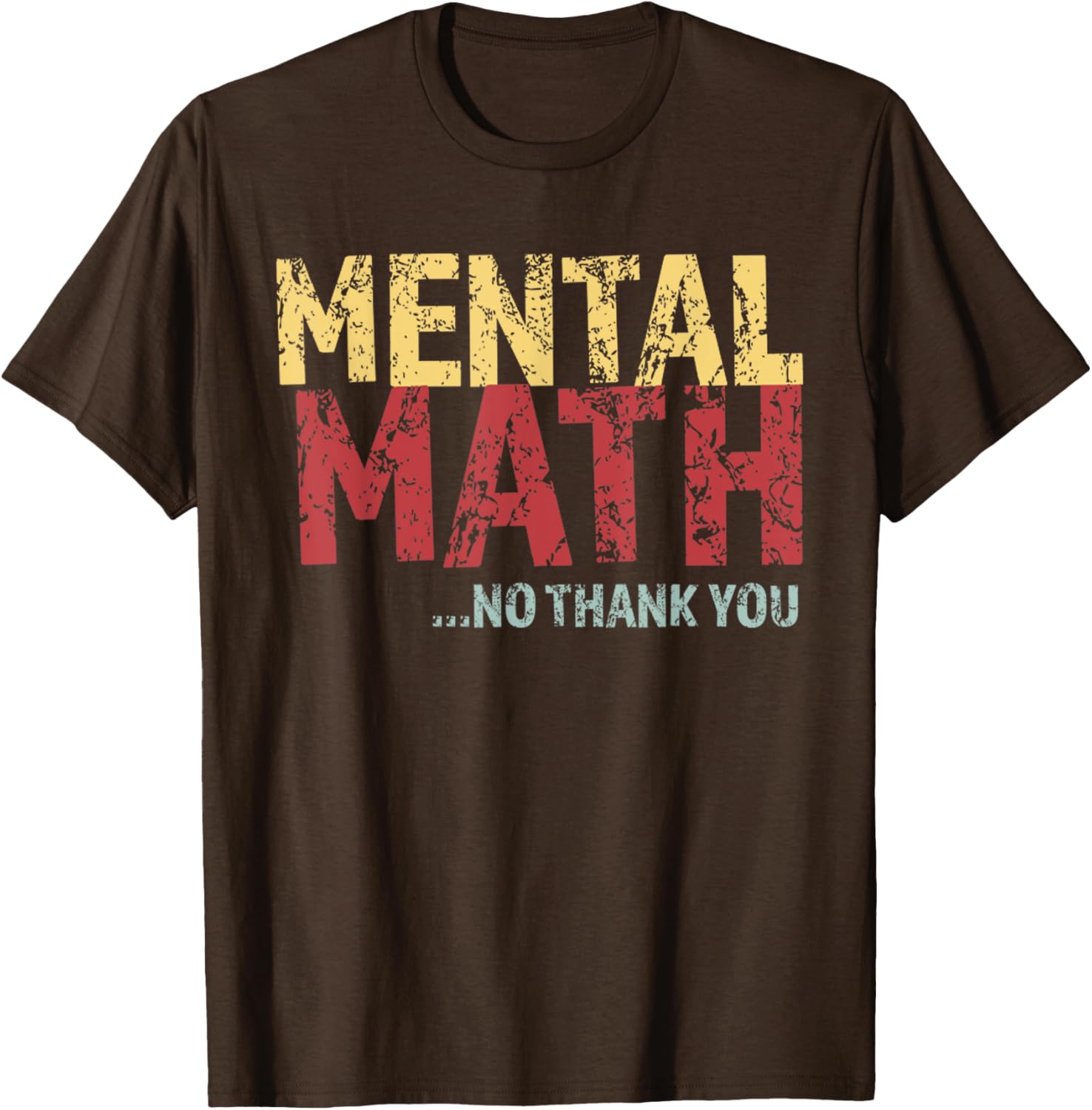 Retro Mental Math No Thank You T-Shirt Funny School Pop Quiz Design - 20