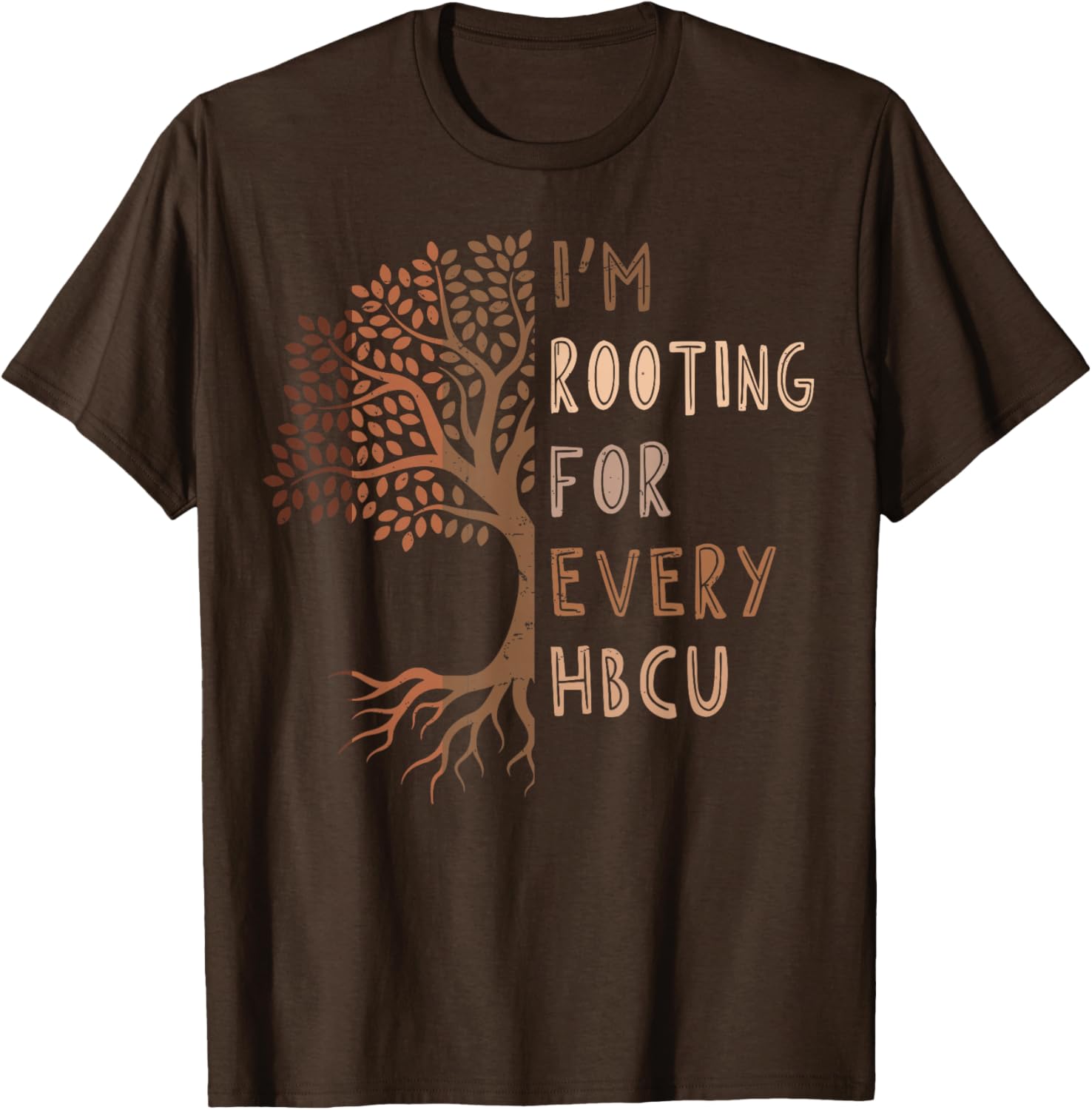 HBCU Black History Month I'm Rooting For Every HBCU T-Shirt for Proud Supporters - 3