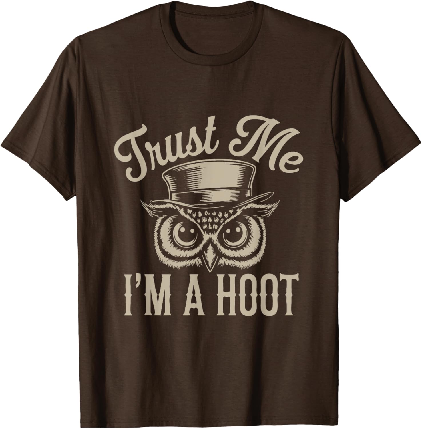 Funny Hoot Owl Sarcastic T-Shirt for Animal Lovers and Bird Fans - 6