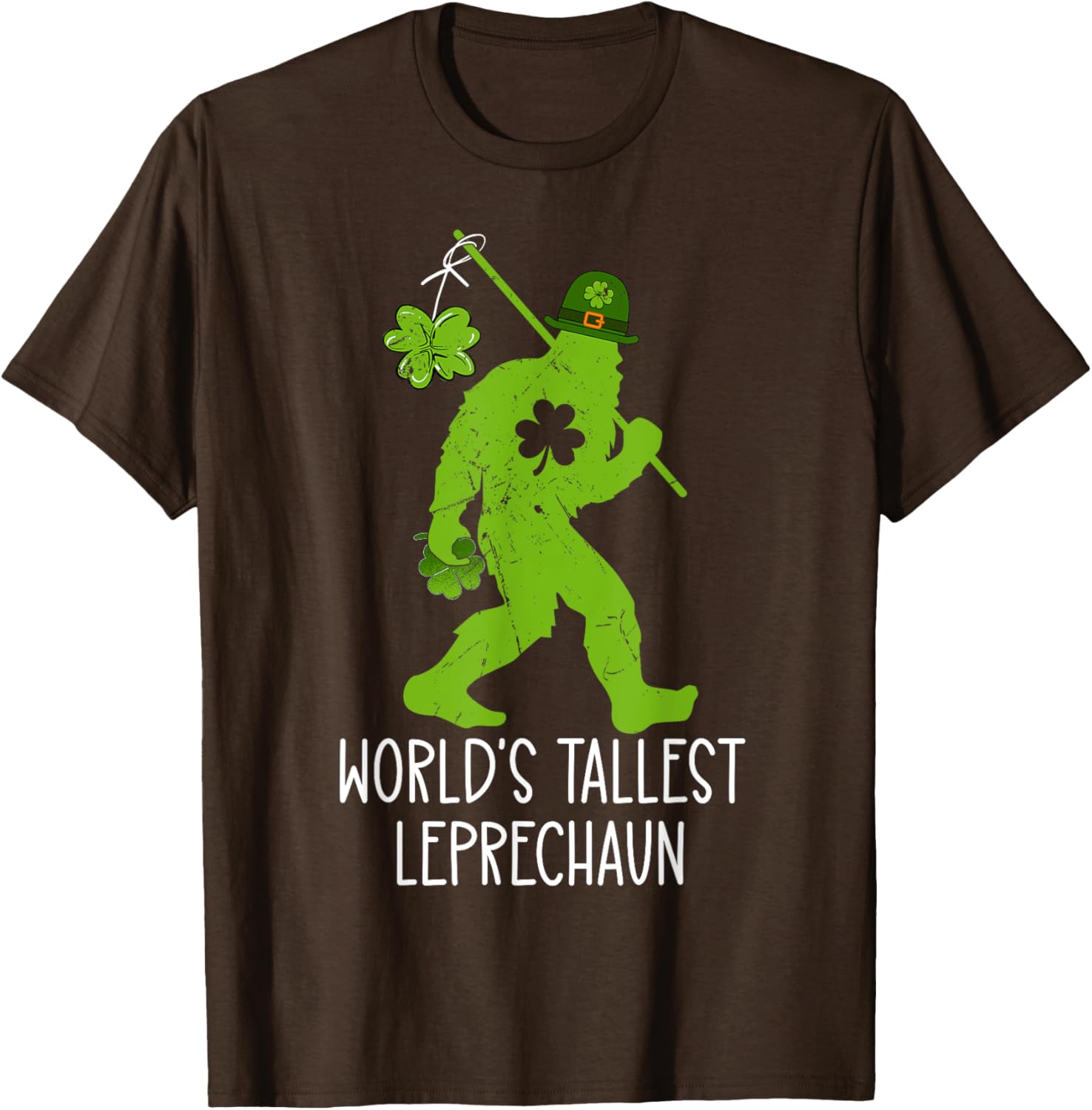 World's Tallest Leprechaun Bigfoot Sasquatch St Patrick's Day T-Shirt - 24