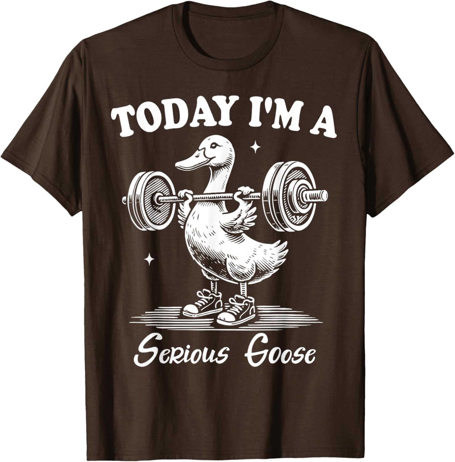 Funny Serious Goose Gym Fitness T-Shirt for Lifting Weights Lovers - 8