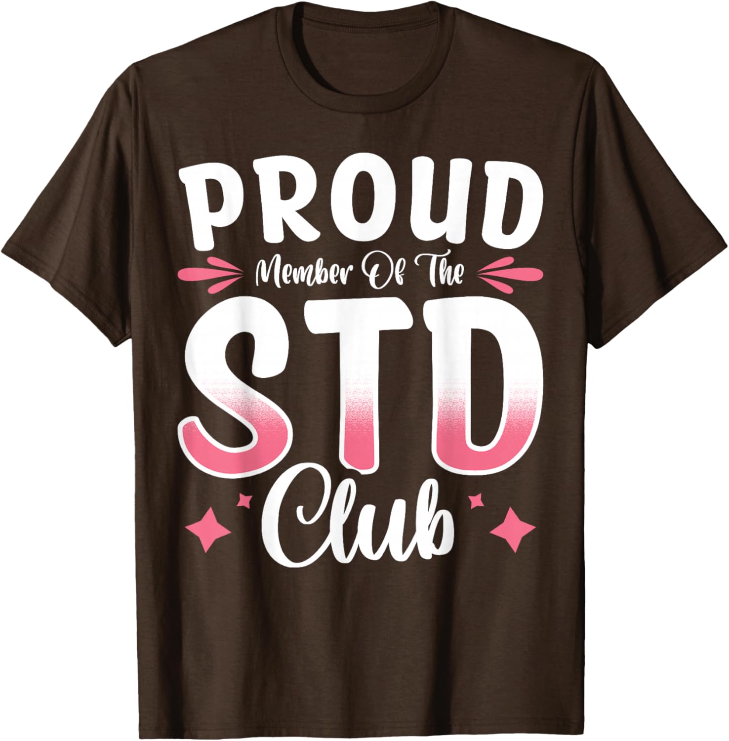 Proud Member of the STD Club T-Shirt – Fun and Unique Apparel for All - 14