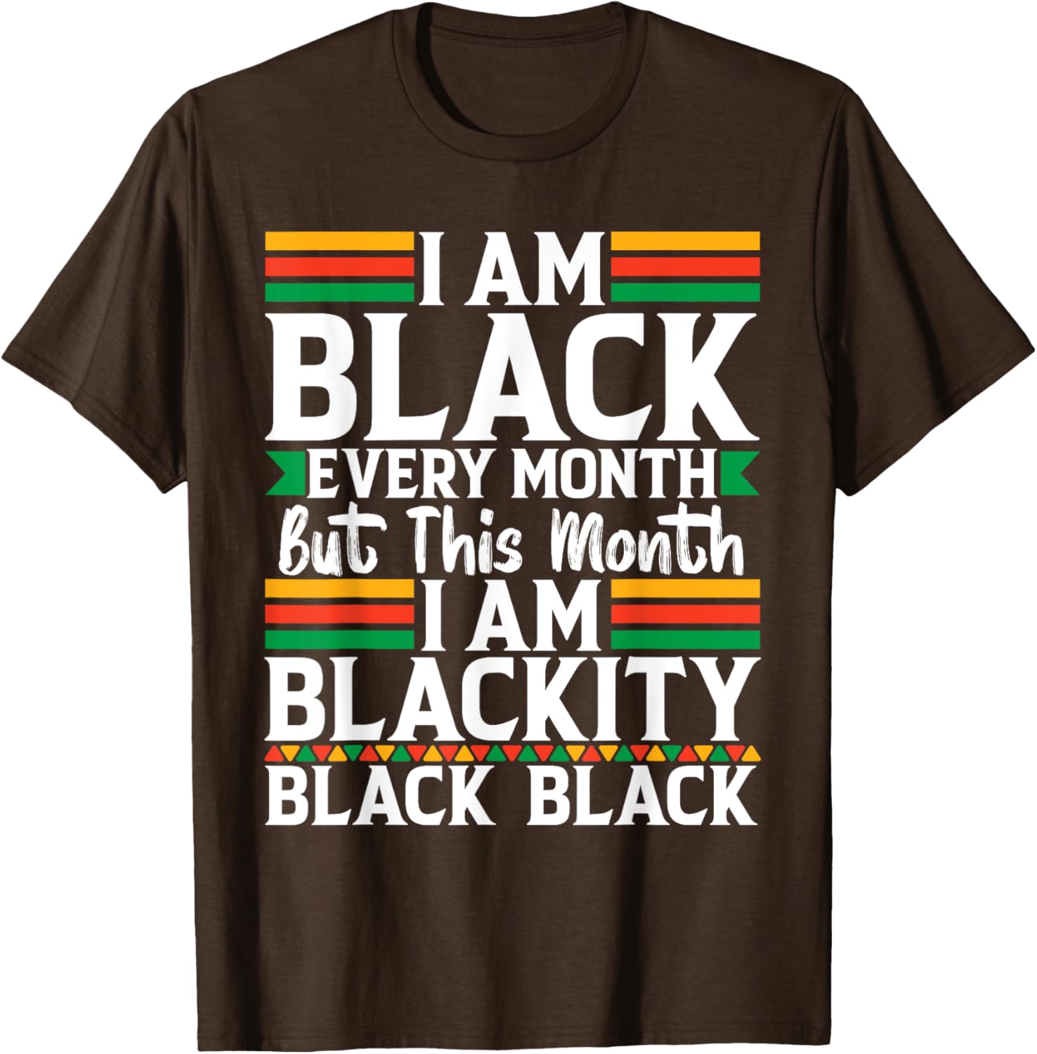 I'm Black Every Month T-Shirt - Celebrate Black Culture in Style - 14