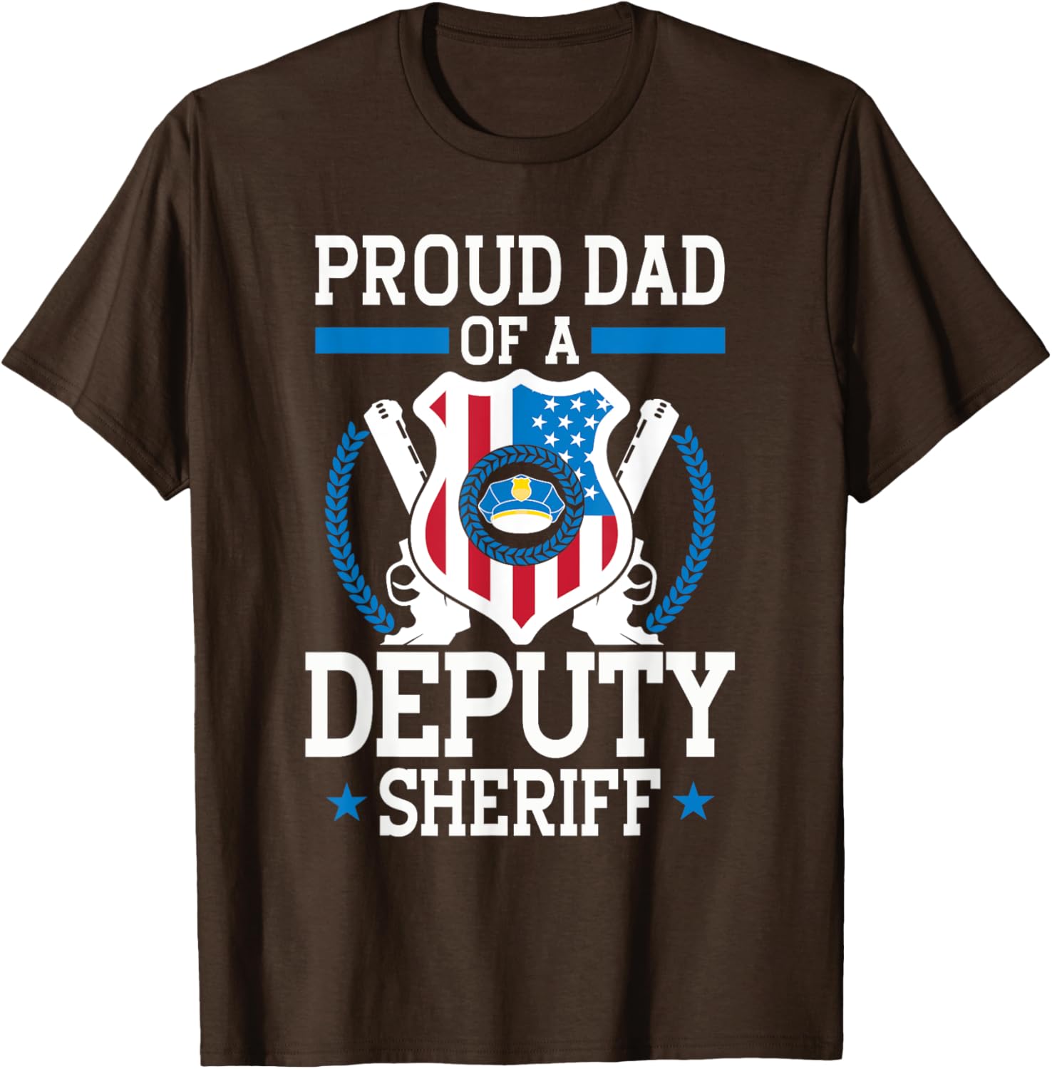 Proud Dad of a Deputy Sheriff Funny Gift T-Shirt for Law Enforcement Fans - 4