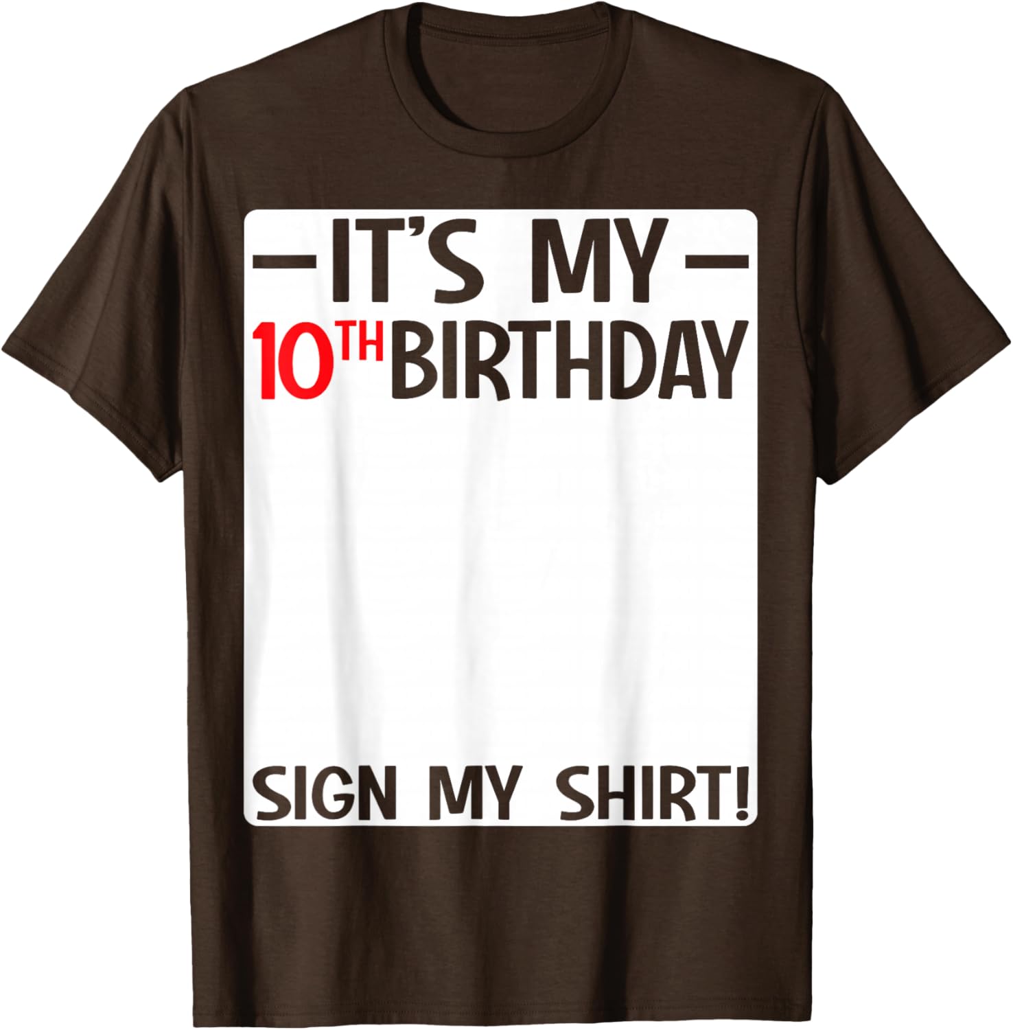 Fun 10th Birthday Party T-Shirt Sign for Kids Celebrating Ten Years Old - 12