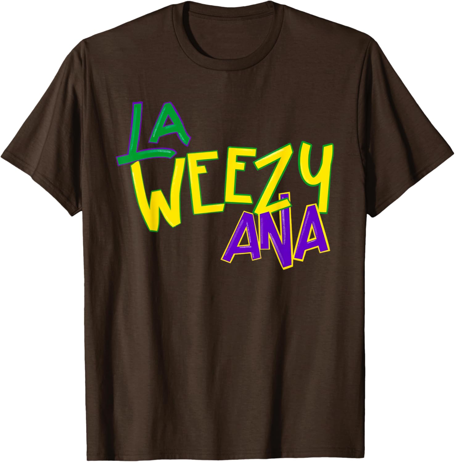 La Weezy Ana Mardi Gras T-Shirt for Fat Tuesday Fun in Louisiana - 11