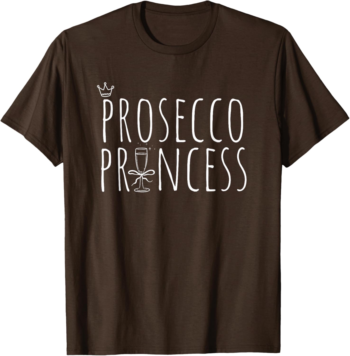 Prosecco Princess Cute Champagne T-Shirt for Fun Wine Lovers - 13