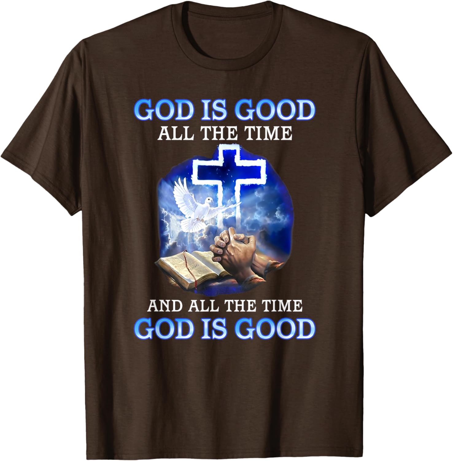 God is Good All the Time Inspirational T-Shirt for Faith and Style - 16
