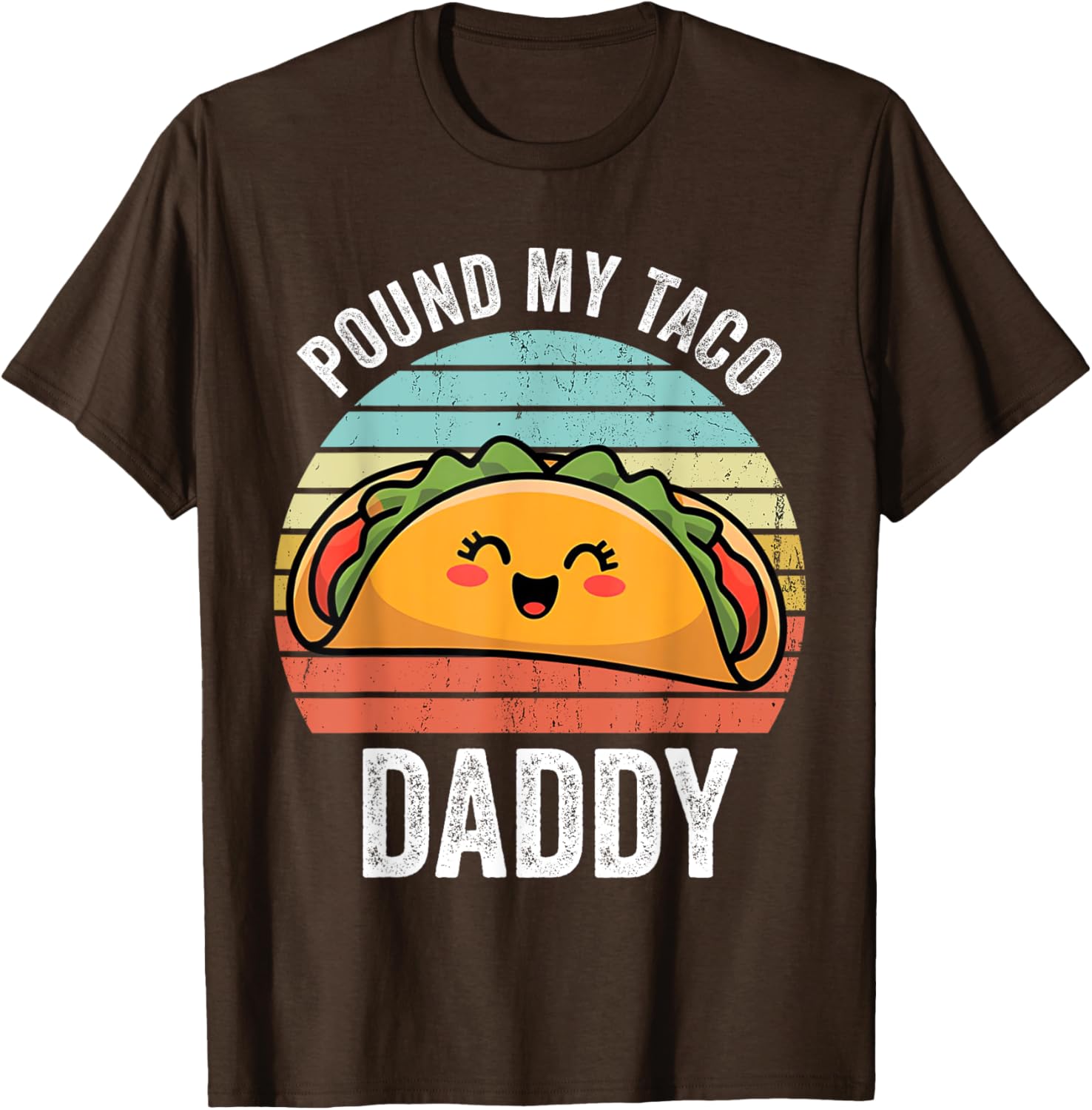 Funny Naughty Taco Daddy T-Shirt for Adults - Perfect Humor Gift! - 3