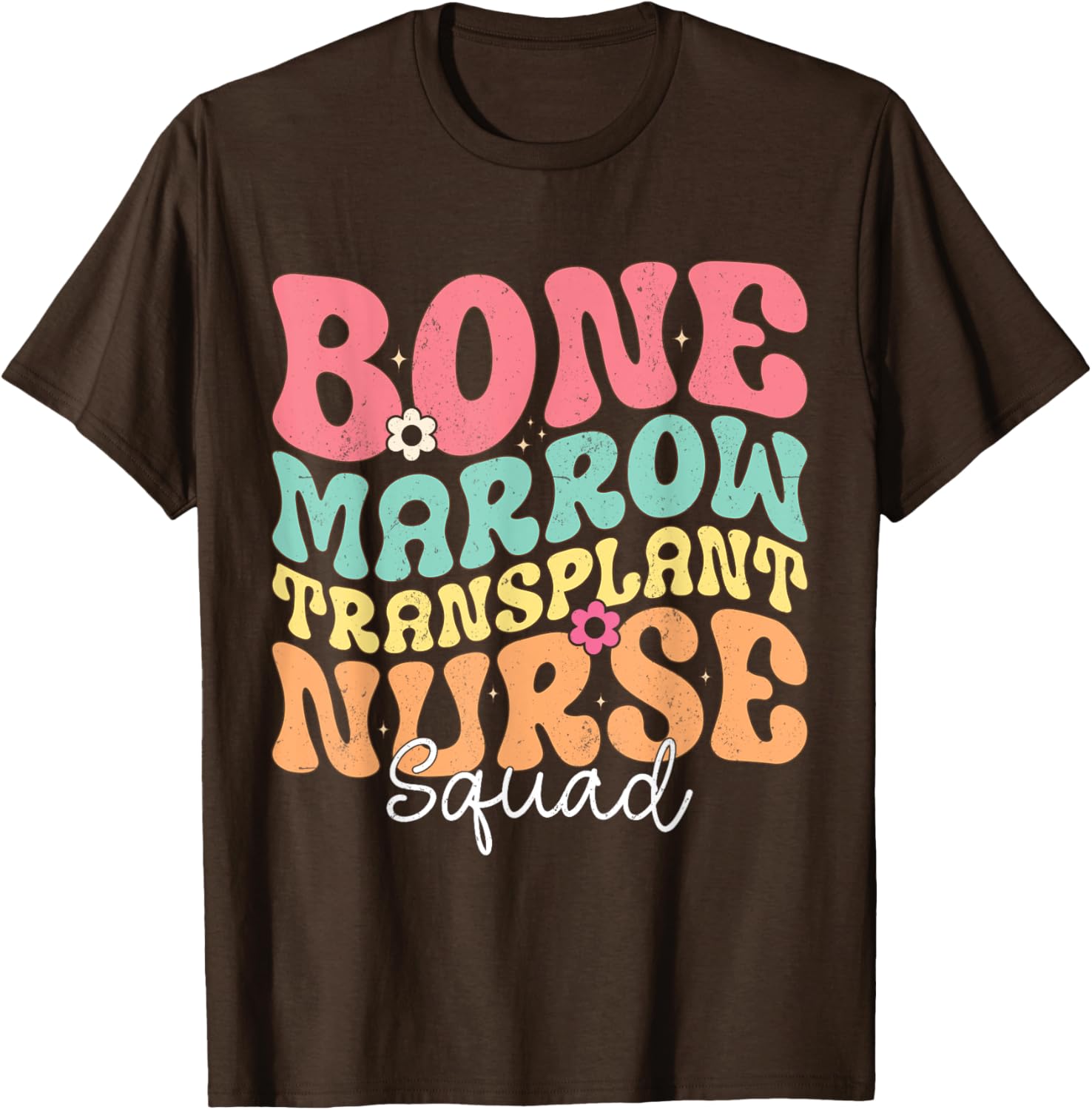 Groovy BMT Nurse Squad Bone Marrow Transplant T-Shirt for Oncology Heroes - 2