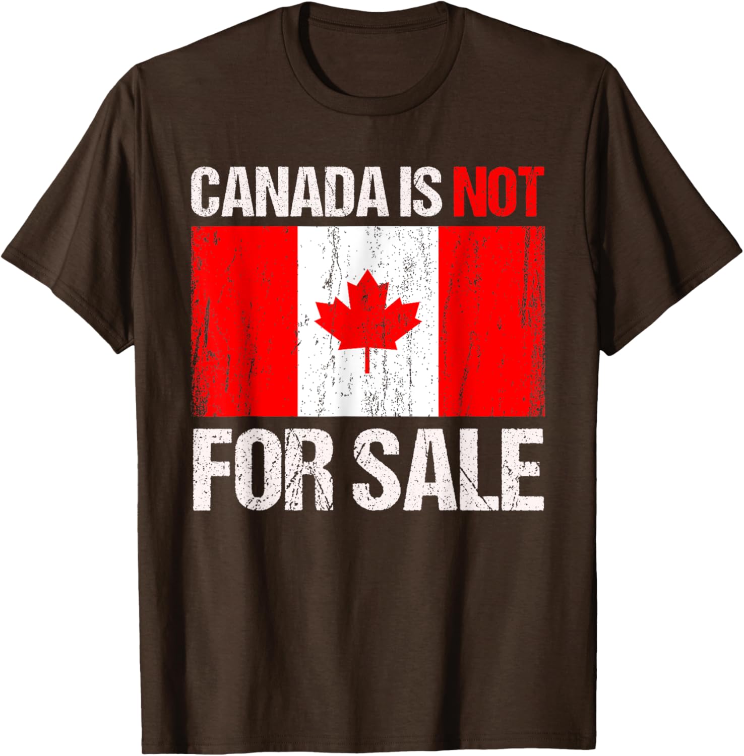 Funny Canada Is Not For Sale T-Shirt for Men and Women in Comfort Fit - 10