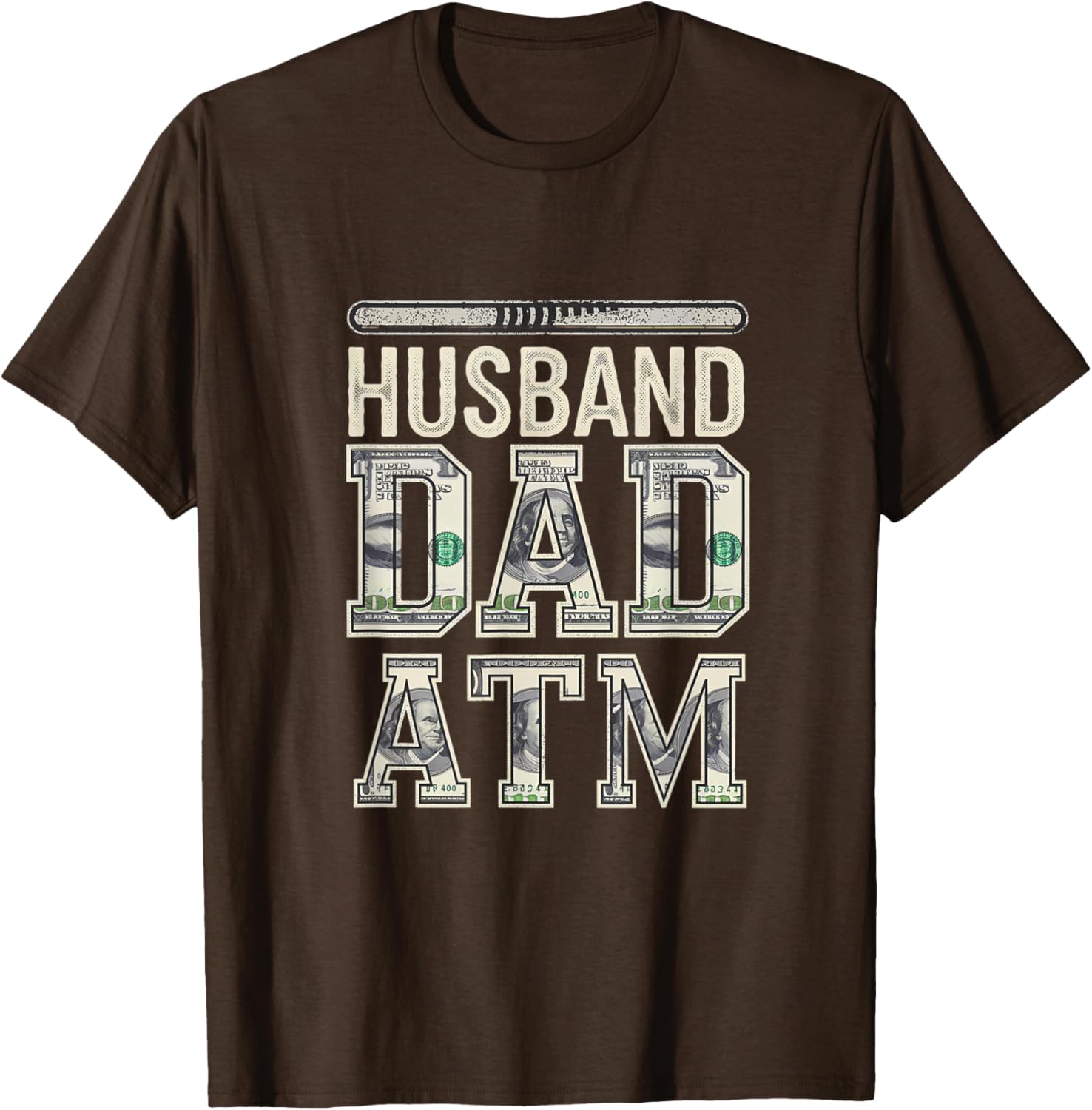 Husband Dad ATM Provider T-Shirt for Proud Fathers - Fun Fatherhood Gift - 16