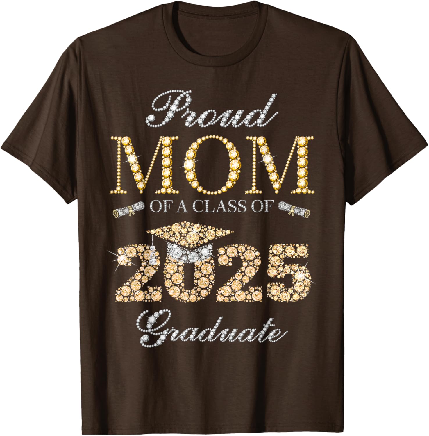 Proud Mom of a Class of 2025 Graduate T-Shirt for Celebratory Moments - 7