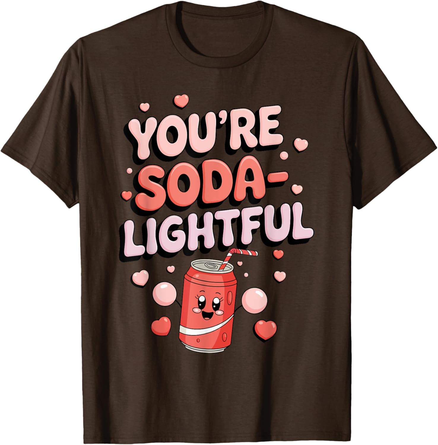 You're Soda-Lightful Valentine's Day T-Shirt for Sweet Celebrations - 13
