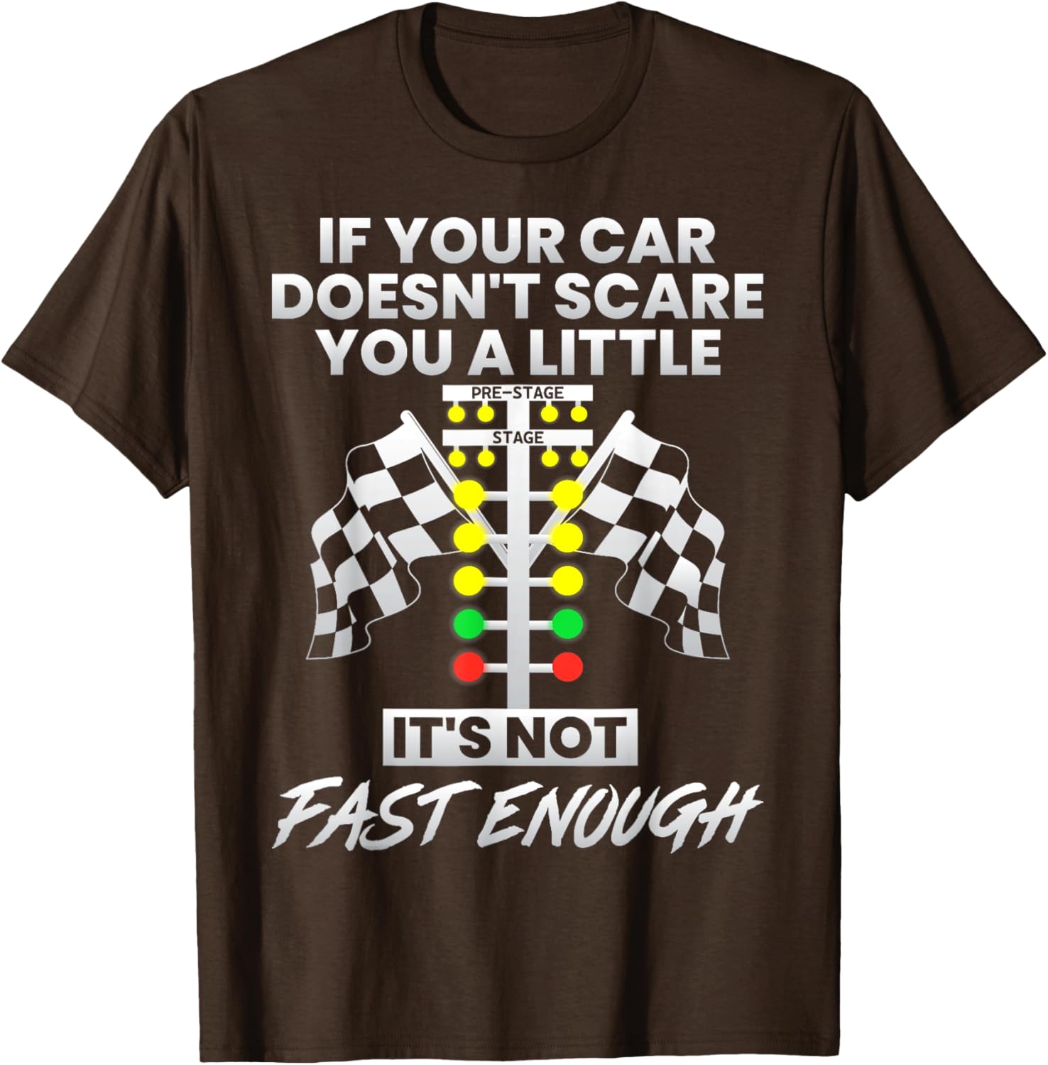 Fast Cars T-Shirt If Your Car Doesn't Scare You A Little Gift for Speed Lovers - 4