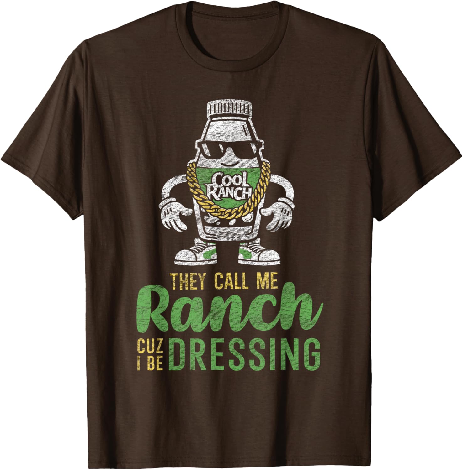 Funny Ranch Dressing T-Shirt They Call Me Ranch Casual Humor Tee - 4