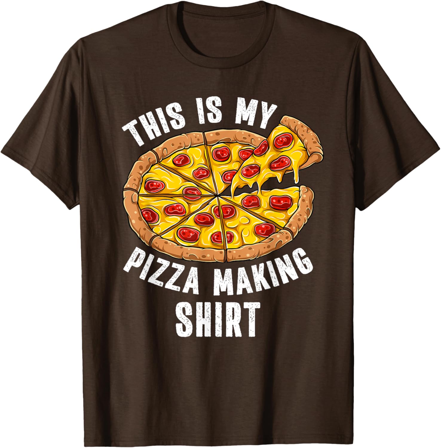 Funny Pizza Lover T-Shirt Perfect for Pizza Making Enthusiasts - 13