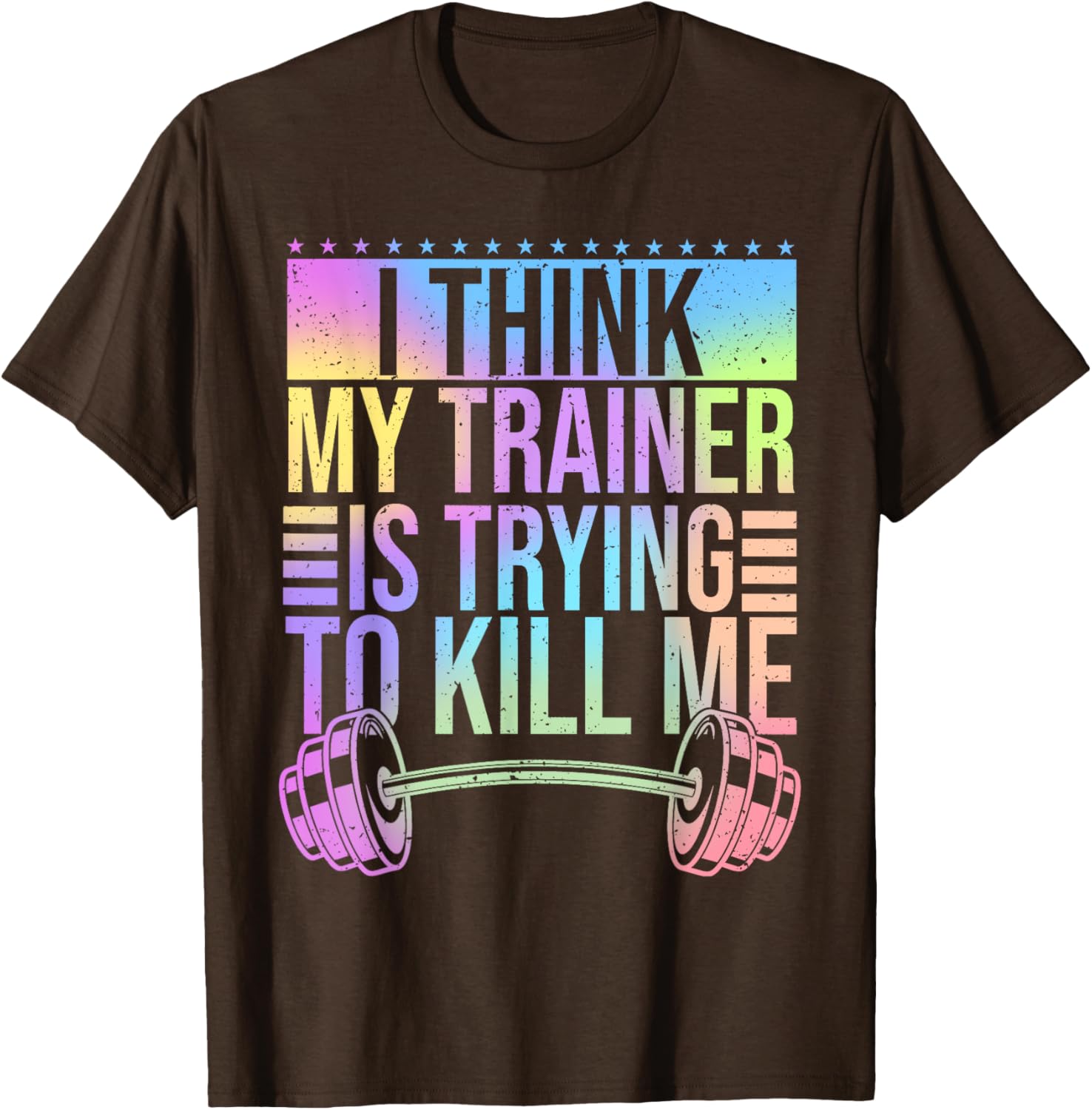 Funny Gymer T-Shirt I Think My Trainer Is Trying To Kill Me Gym Wear - 23