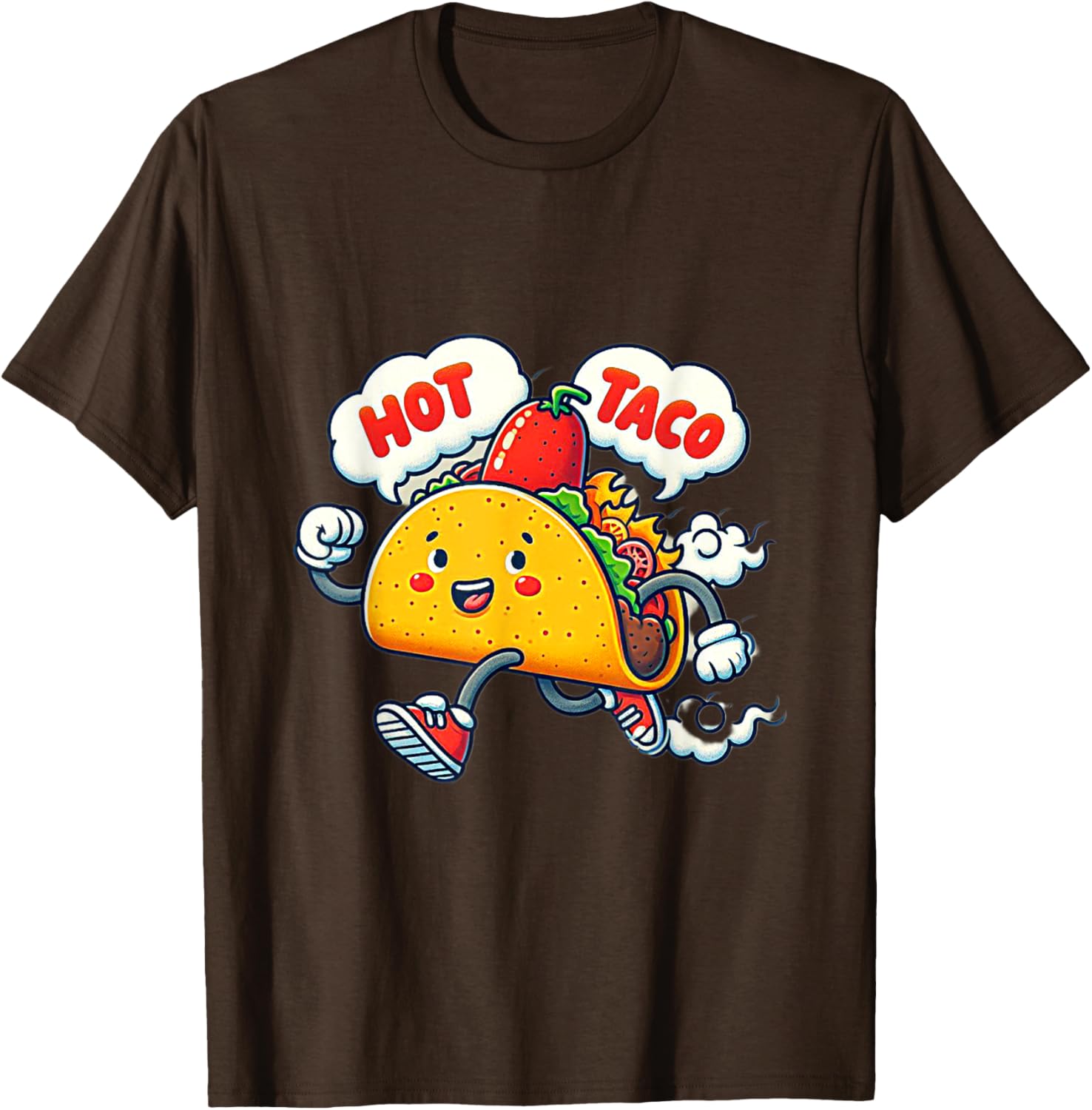 Funny Cute Spicy Hot Taco T-Shirt with Street Saying Idiom Design - 13