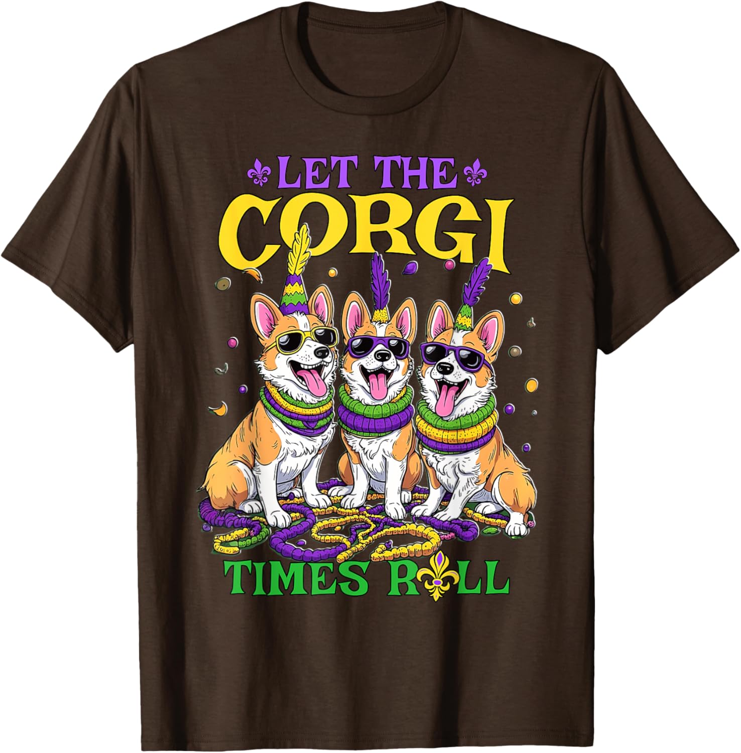 Let Corgi Times Roll Mardi Gras Corgi T-Shirt Fun Pet-Themed Apparel - 18