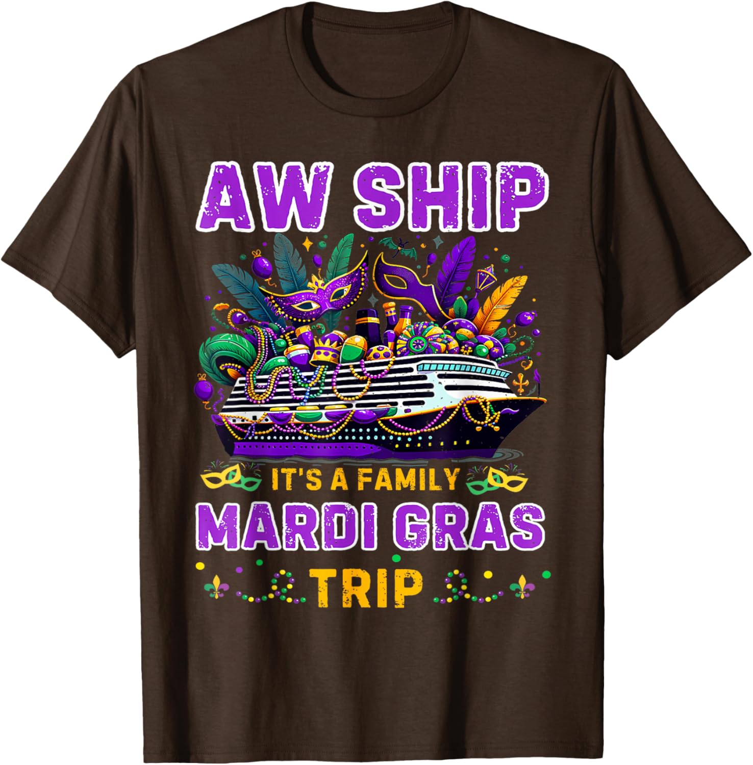 Aw Ship It's A Mardi Gras Cruise Matching Family Reunion Shirt - 4