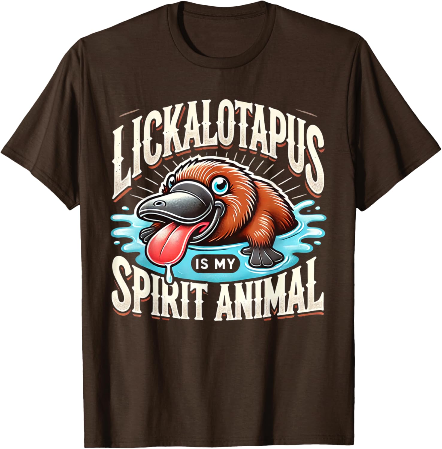 Lickalotapus Is My Spirit Animal Funny T-Shirt for Animal Lovers - 9