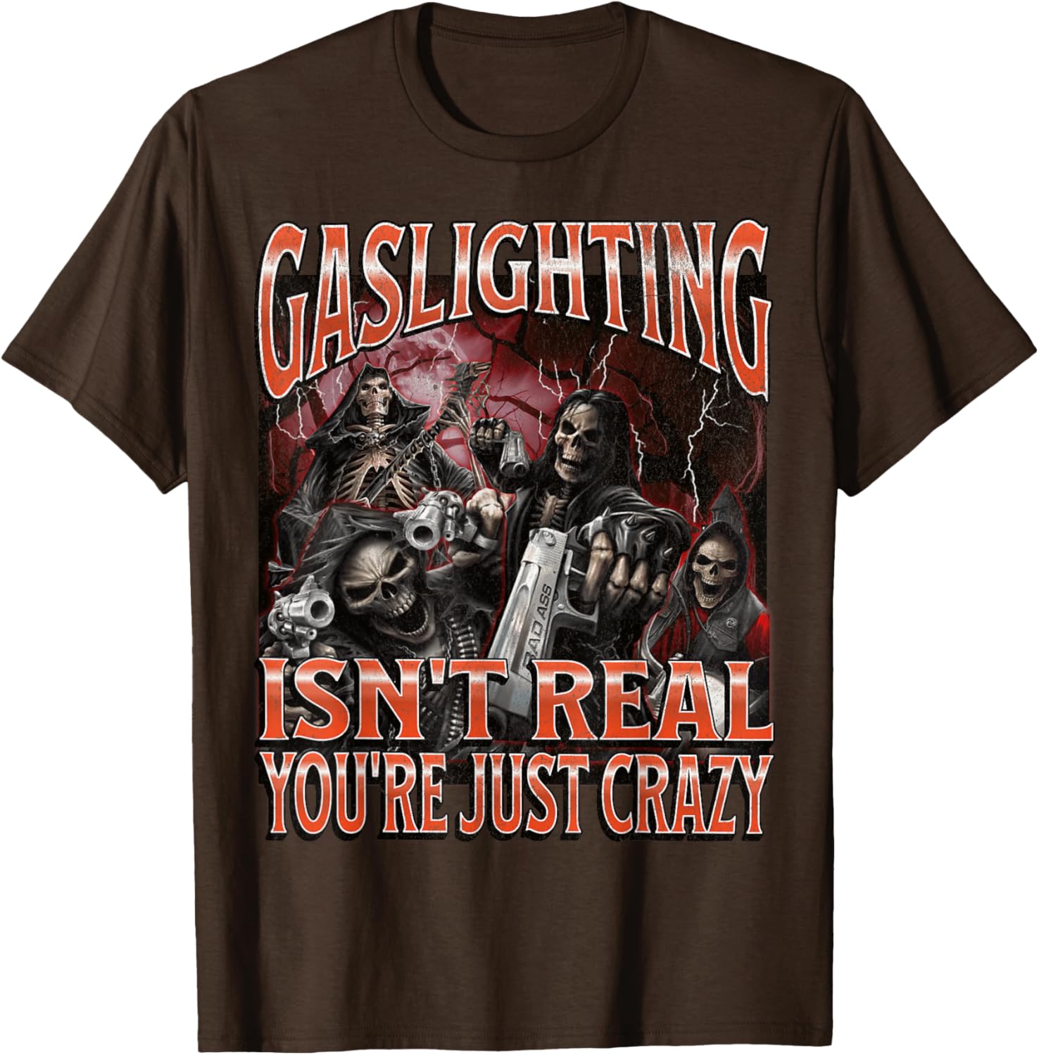 Funny Gaslighting Skeleton Meme T-Shirt for Unique Style Lovers - 20