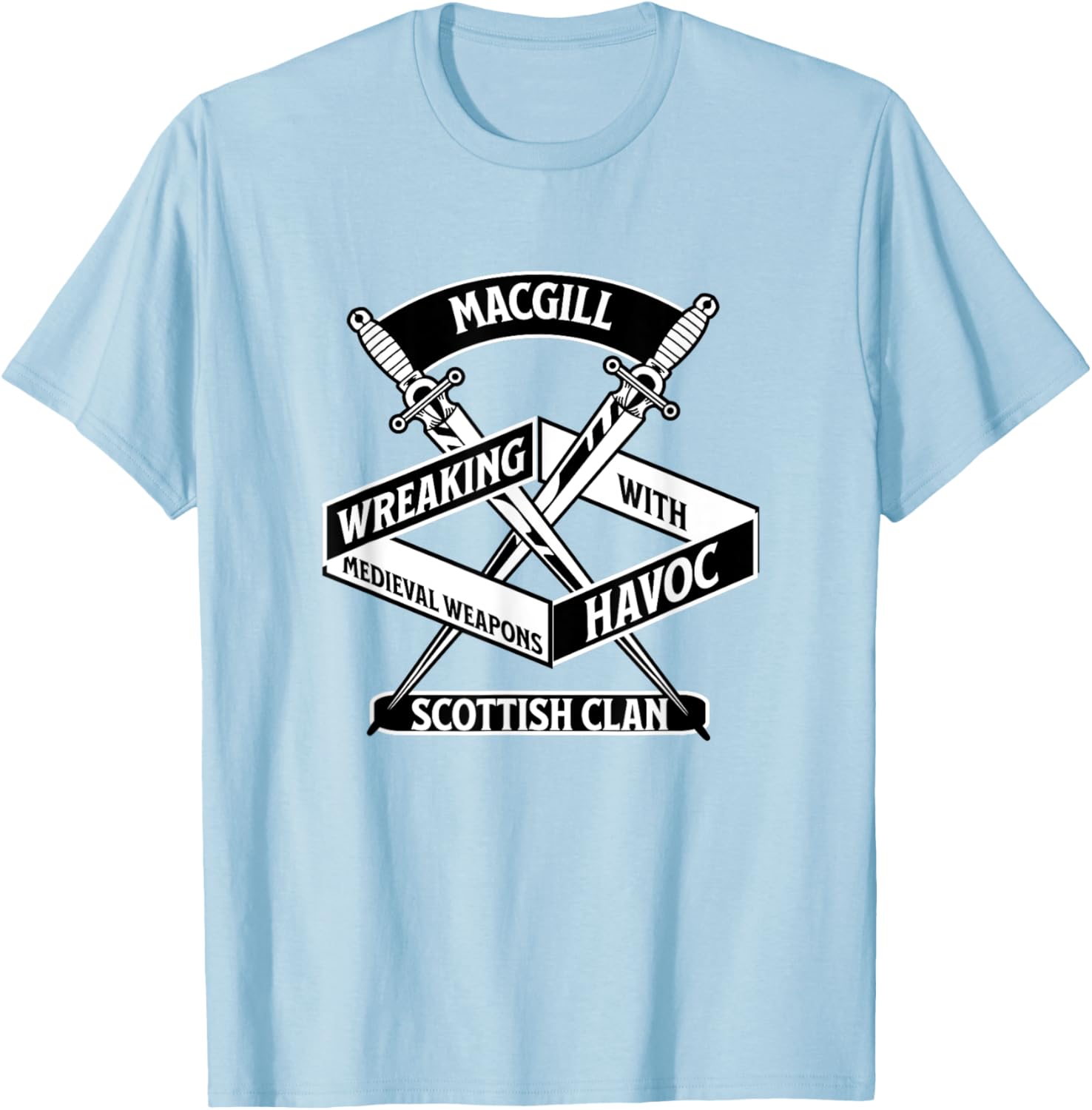 MacGill Clan Wreaking Havoc Medieval Weapons T-Shirt for Fans - 6
