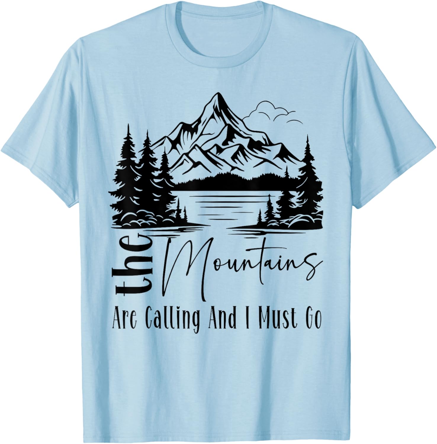 Funny Camping Hiking T-Shirt - The Mountains Are Calling Tee for Adventurers - 9